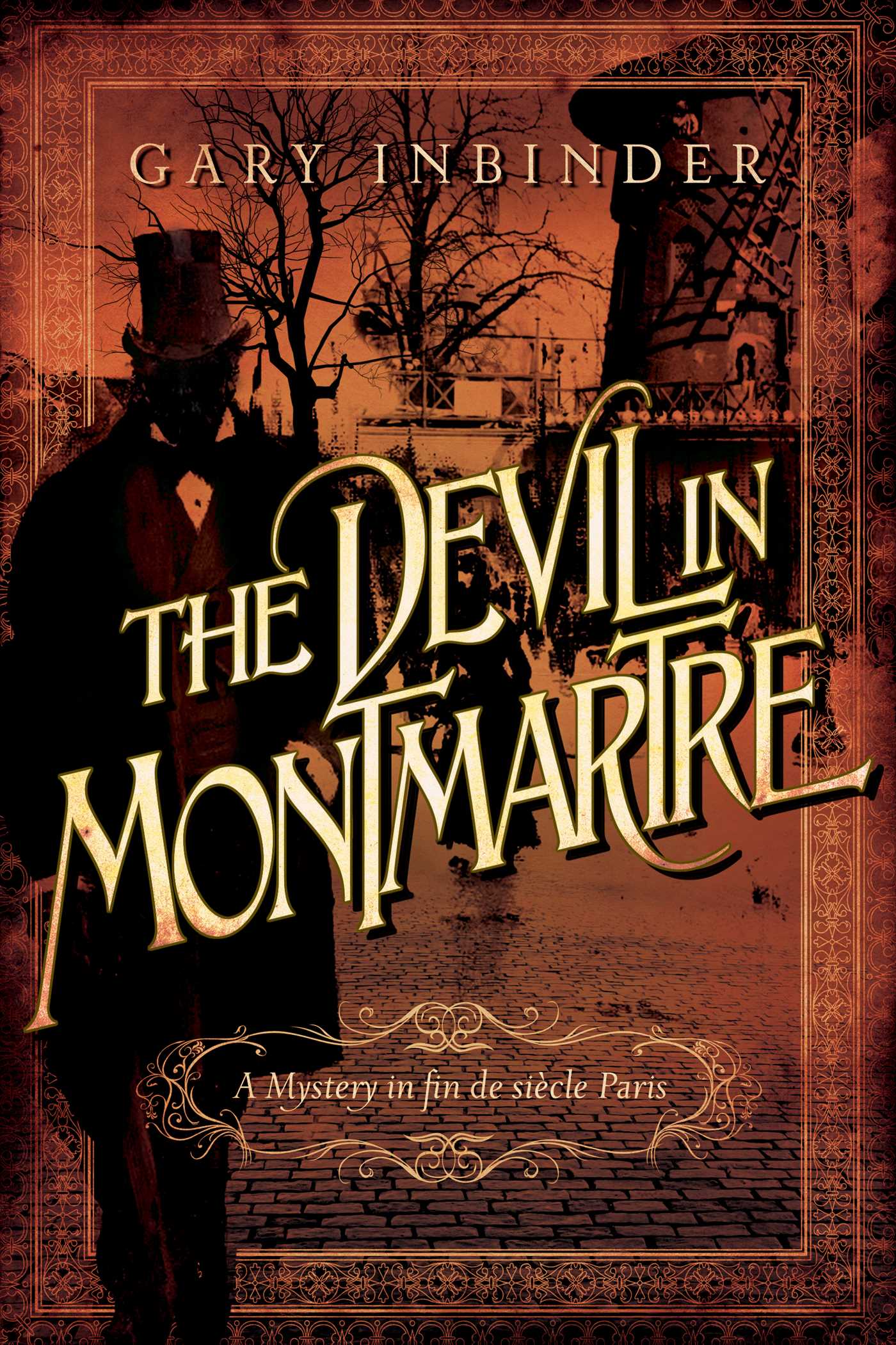 Devil in Montmartre: A Mystery in Fin de Siècle Paris
