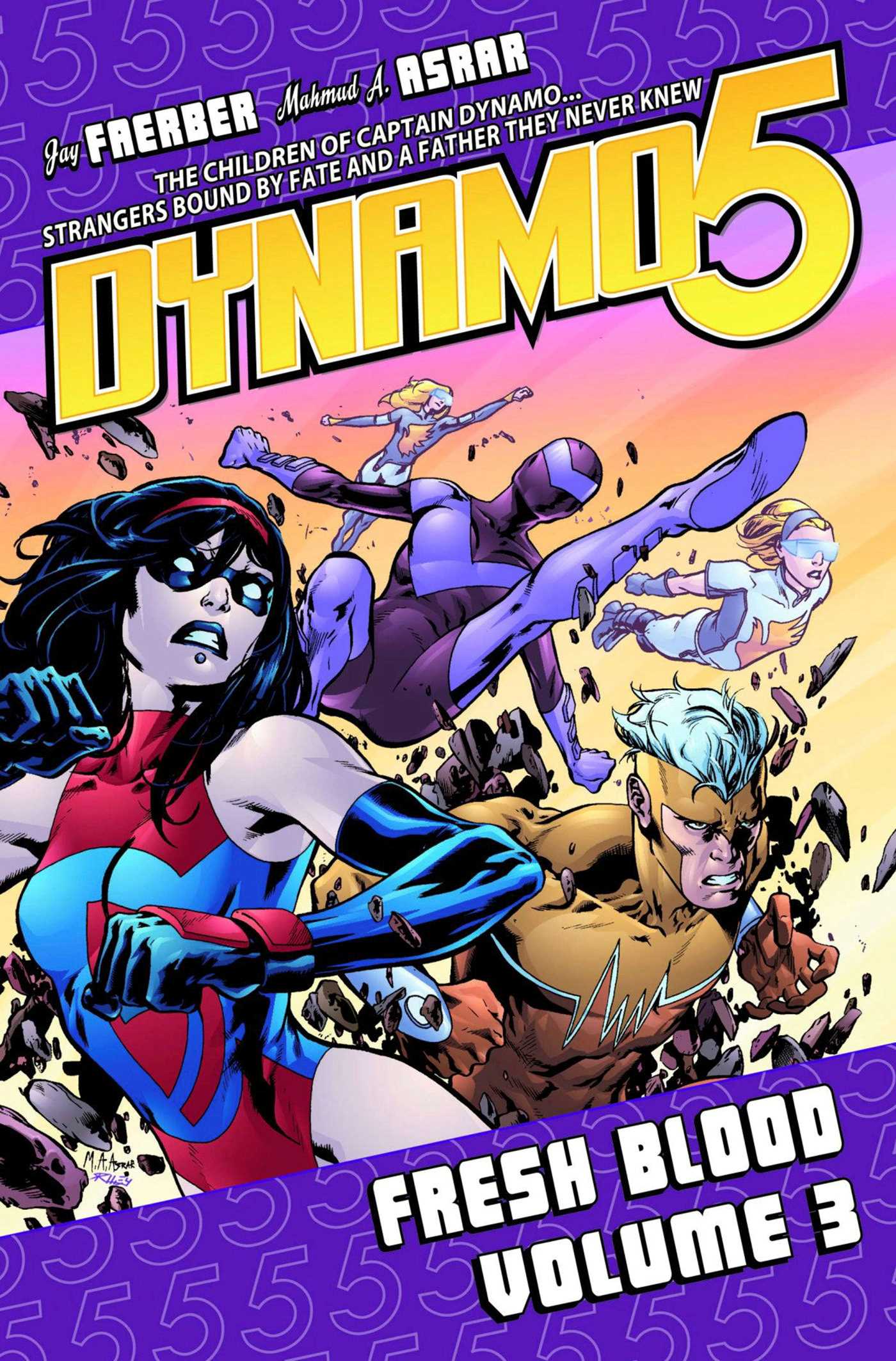 Dynamo 5 Volume 3: Fresh Blood