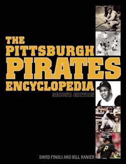 The Pittsburgh Pirates Encyclopedia