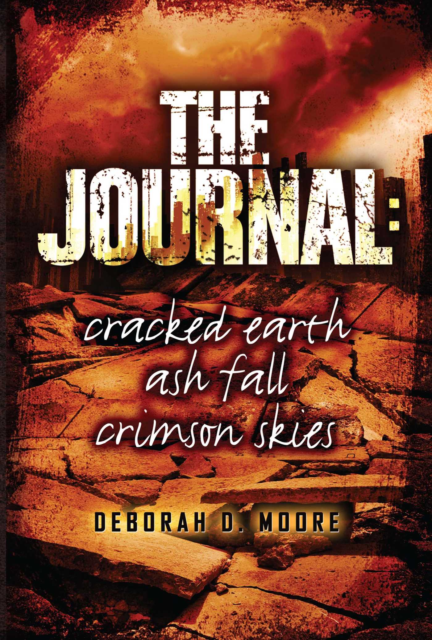 Journal: Cracked Earth, Ash Fall, Crimson Skies