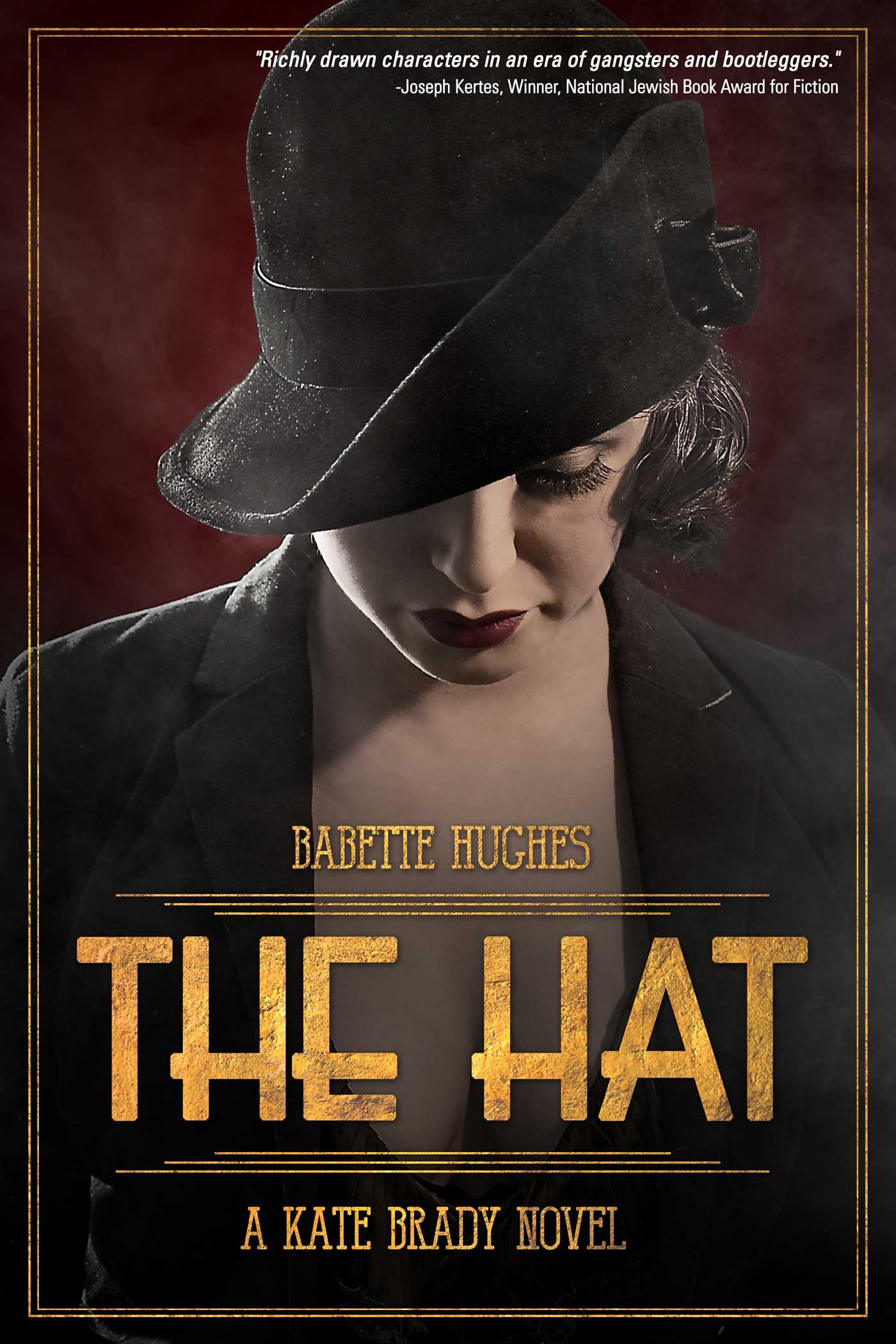 Hat: The Kate Brady Series (Book One)