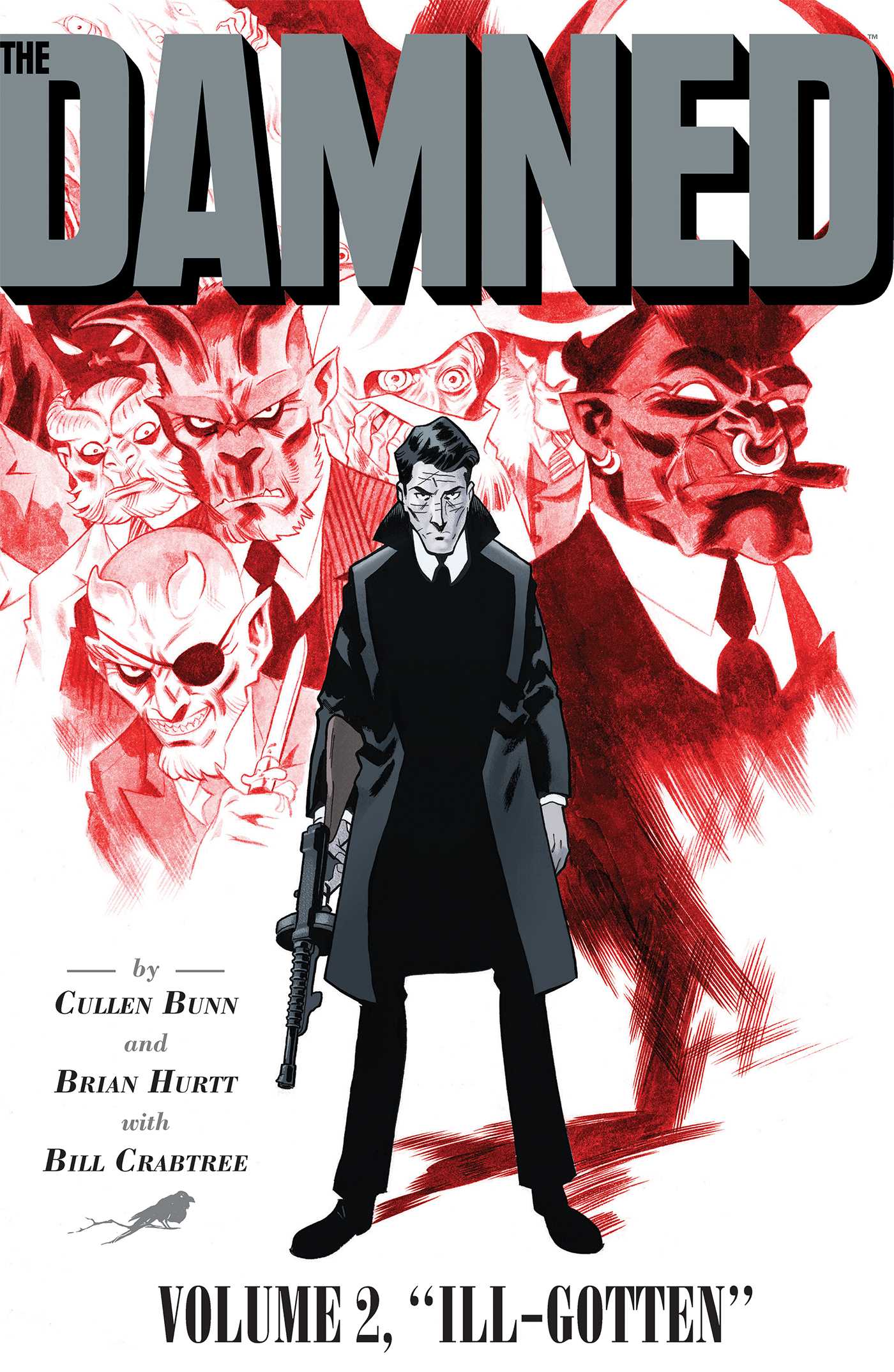 Damned Vol. 2: Ill-Gotten