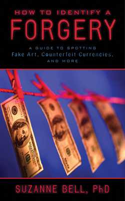 How to Identify a Forgery