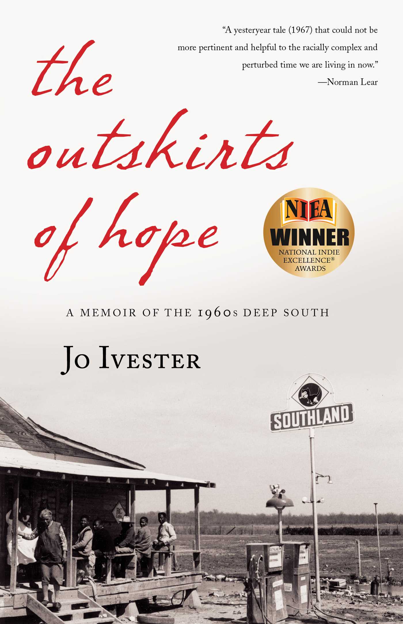Outskirts of Hope: A Memoir of the 1960s Deep South
