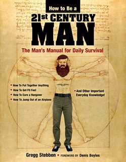 How To Be a 21st Century Man