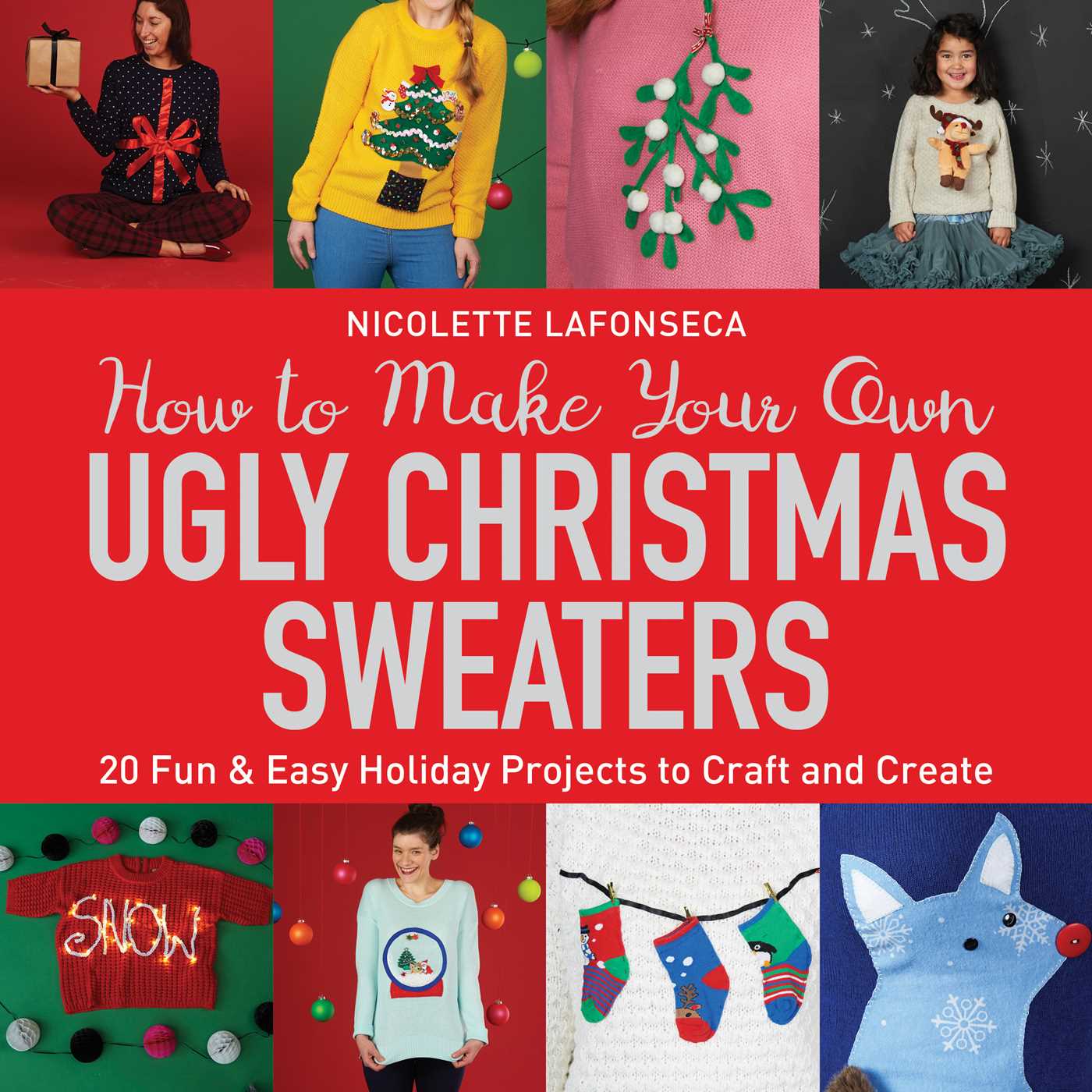 How to Make Your Own Ugly Christmas Sweaters