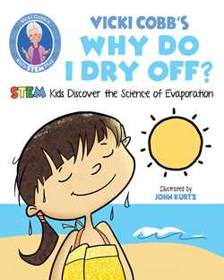 Vicki Cobb's Why Do I Dry Off?