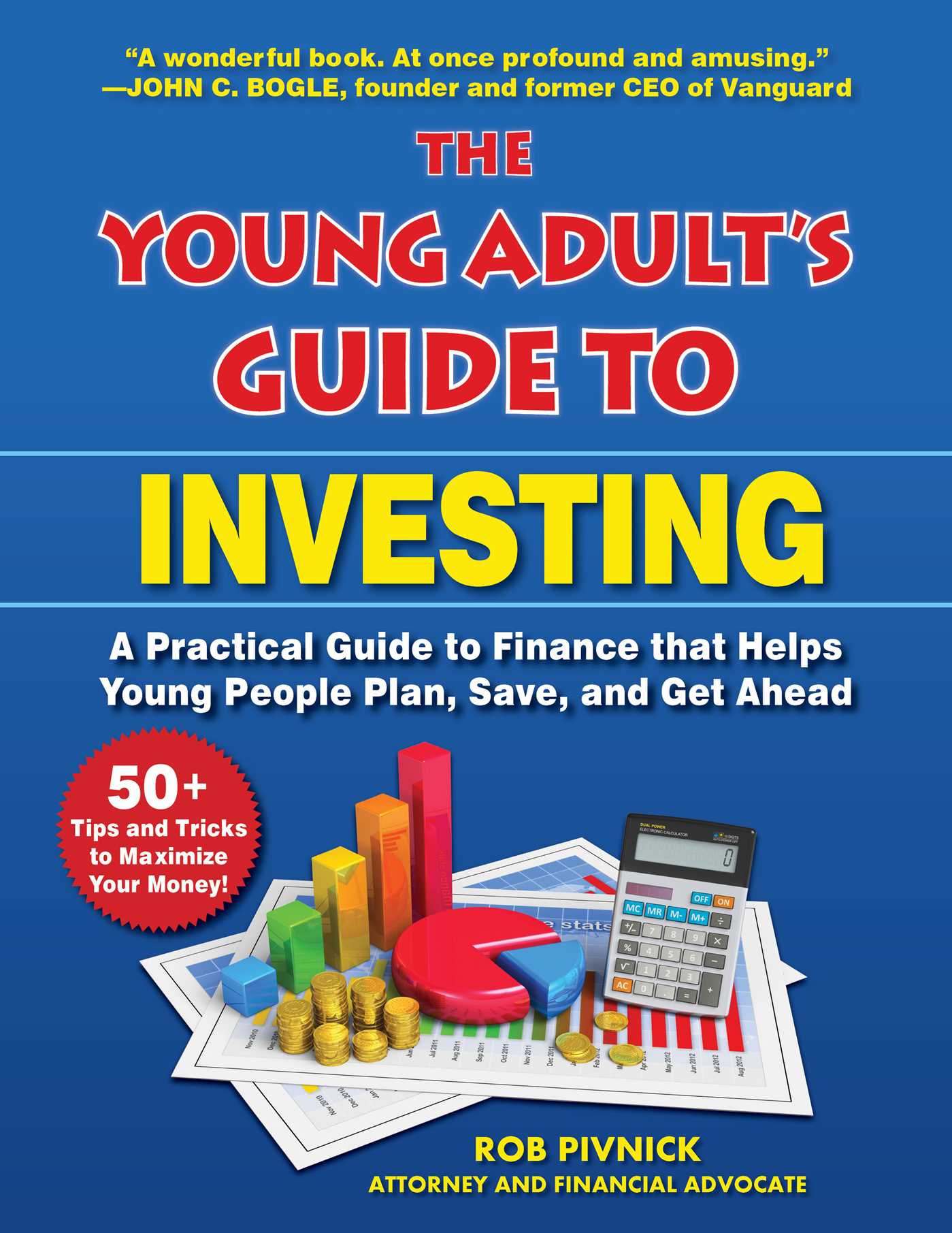 Young Adult's Guide to Investing: A Practical Guide to Finance that Helps Young People Plan, Save, and Get Ahead
