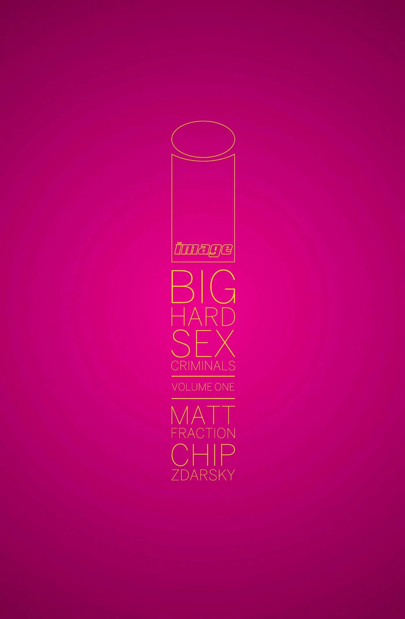 Big Hard Sex Criminals