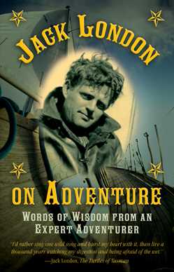Jack London on Adventure