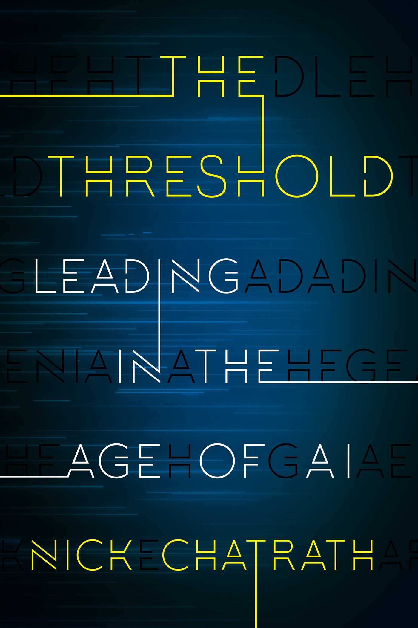 Threshold: Leading in the Age of AI