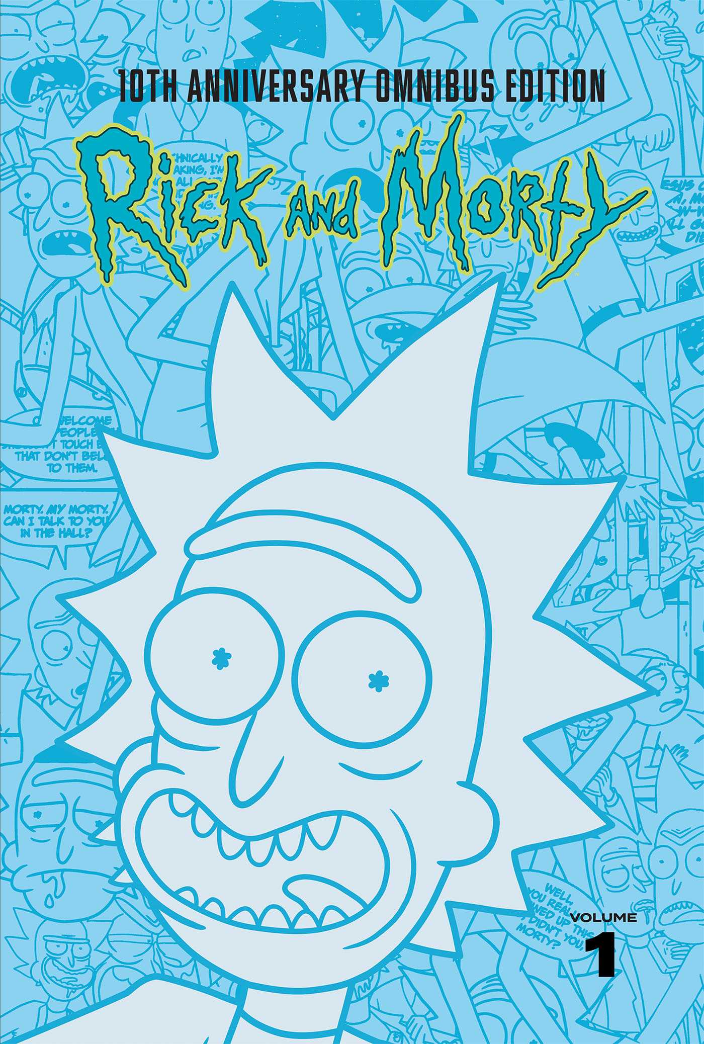 Rick and Morty 10th Anniversary Omnibus Vol. 1