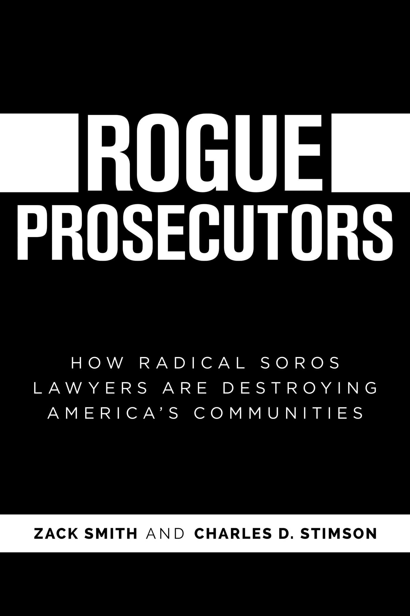 Rogue Prosecutors