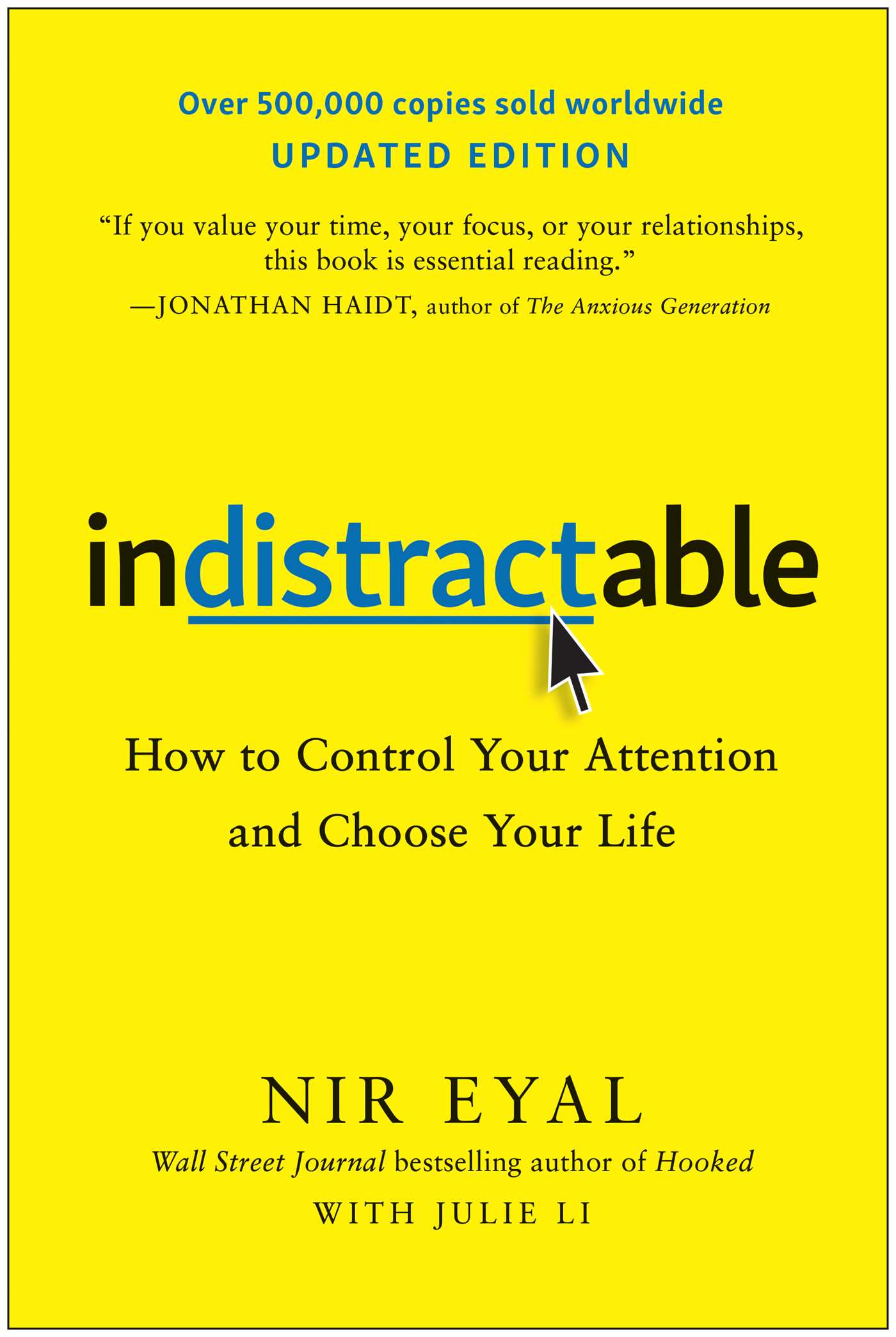 Indistractable, Updated Edition