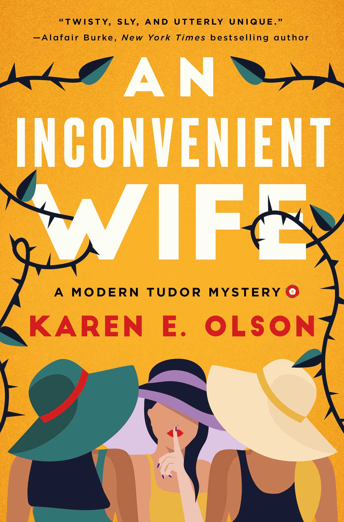 Inconvenient Wife: A Modern Tudor Mystery