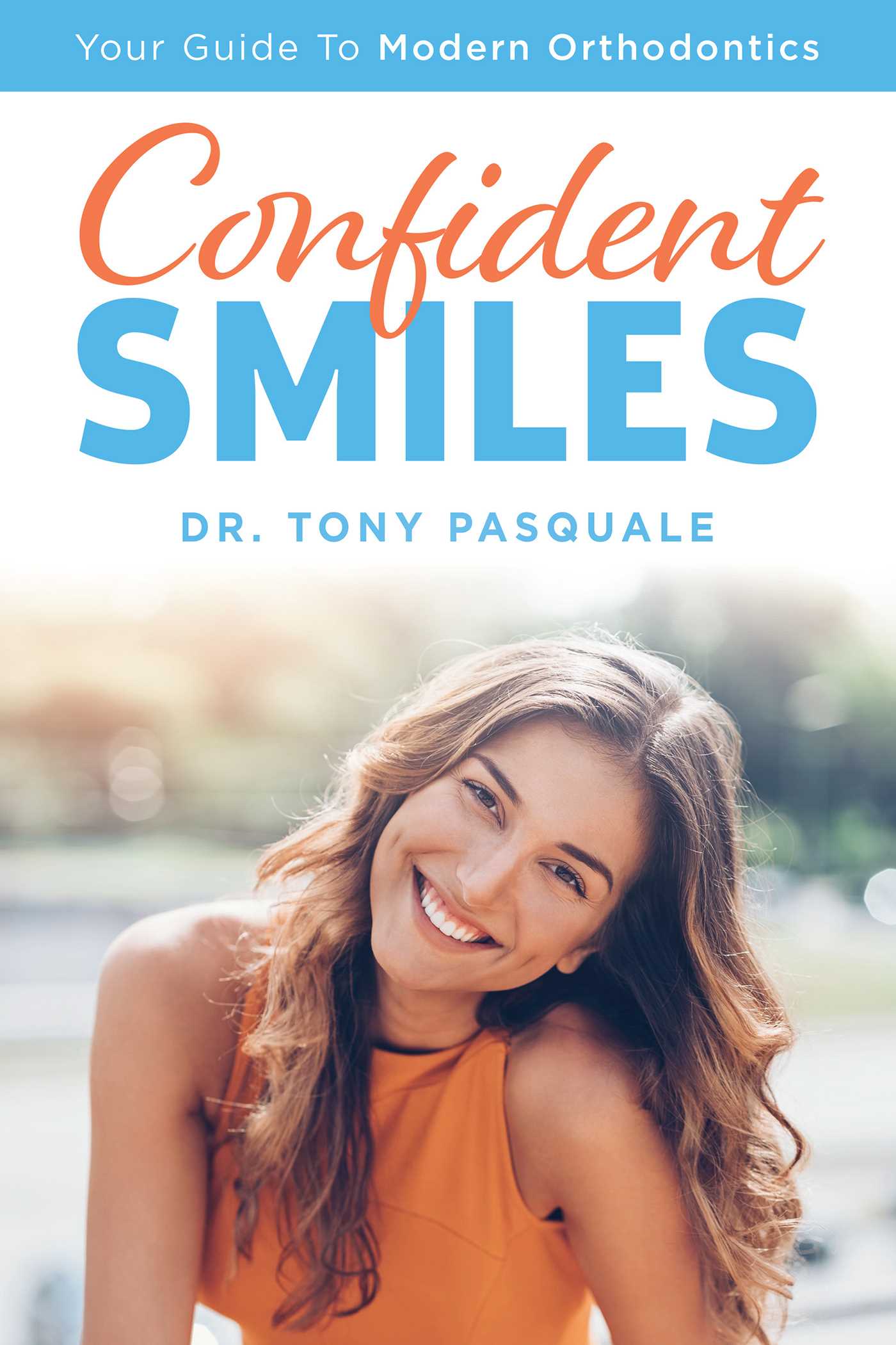 Confident Smiles