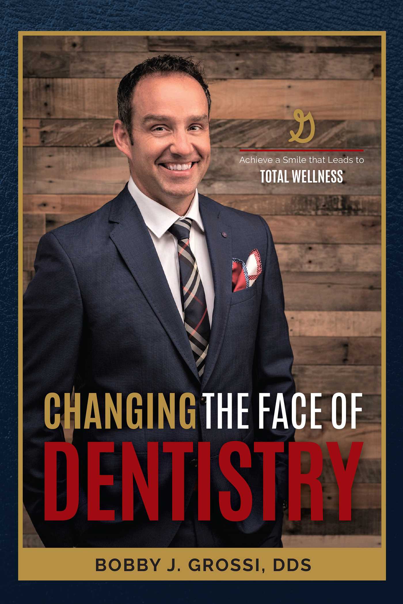 Changing The Face Of Dentistry