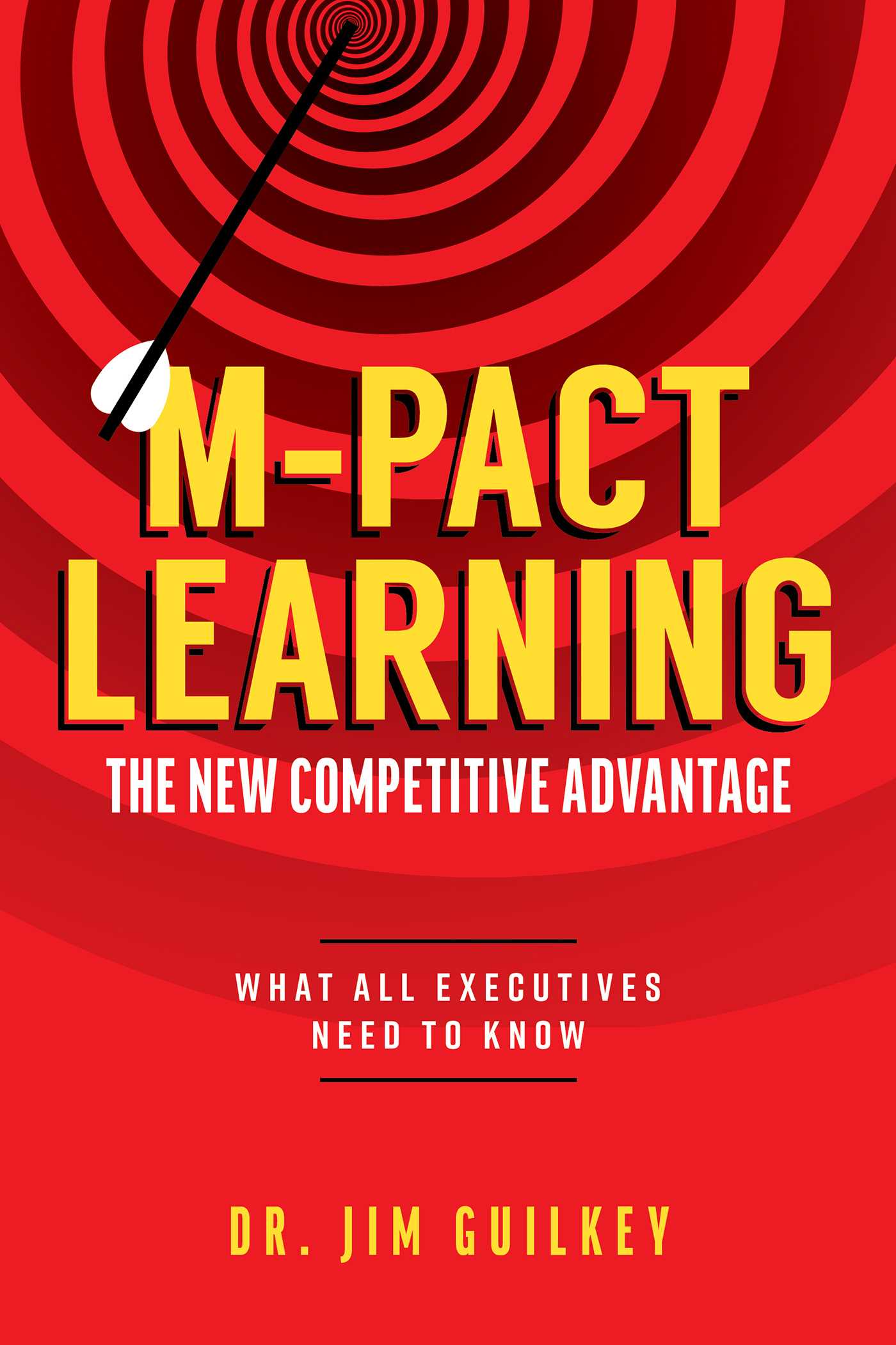 M-Pact Learning: The New Competitive Advantage