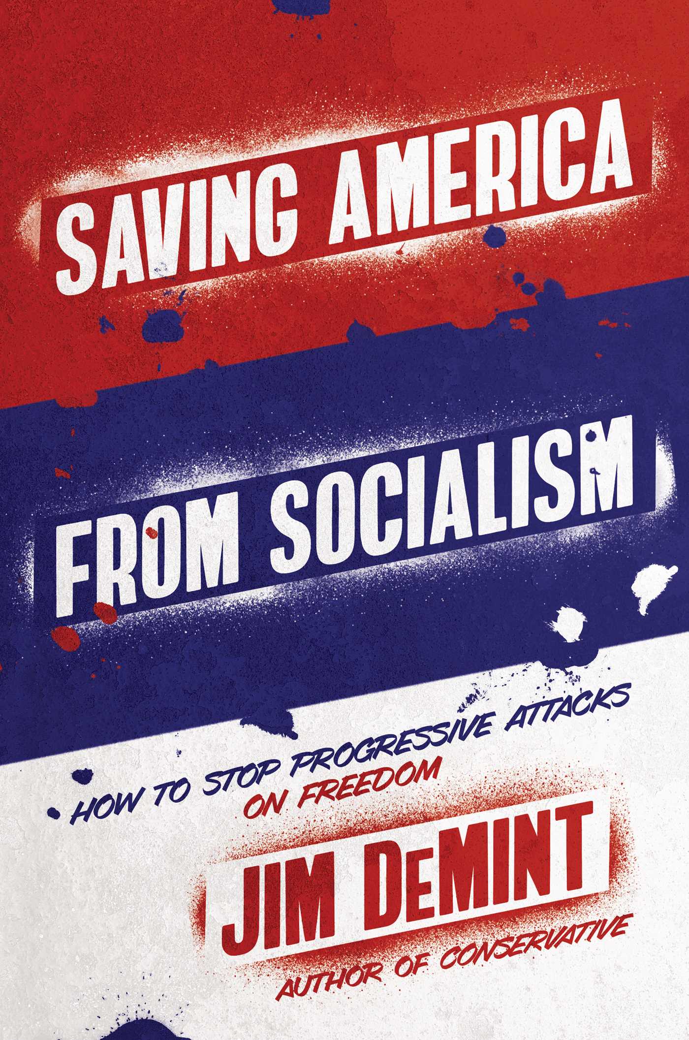 Saving America from Socialism