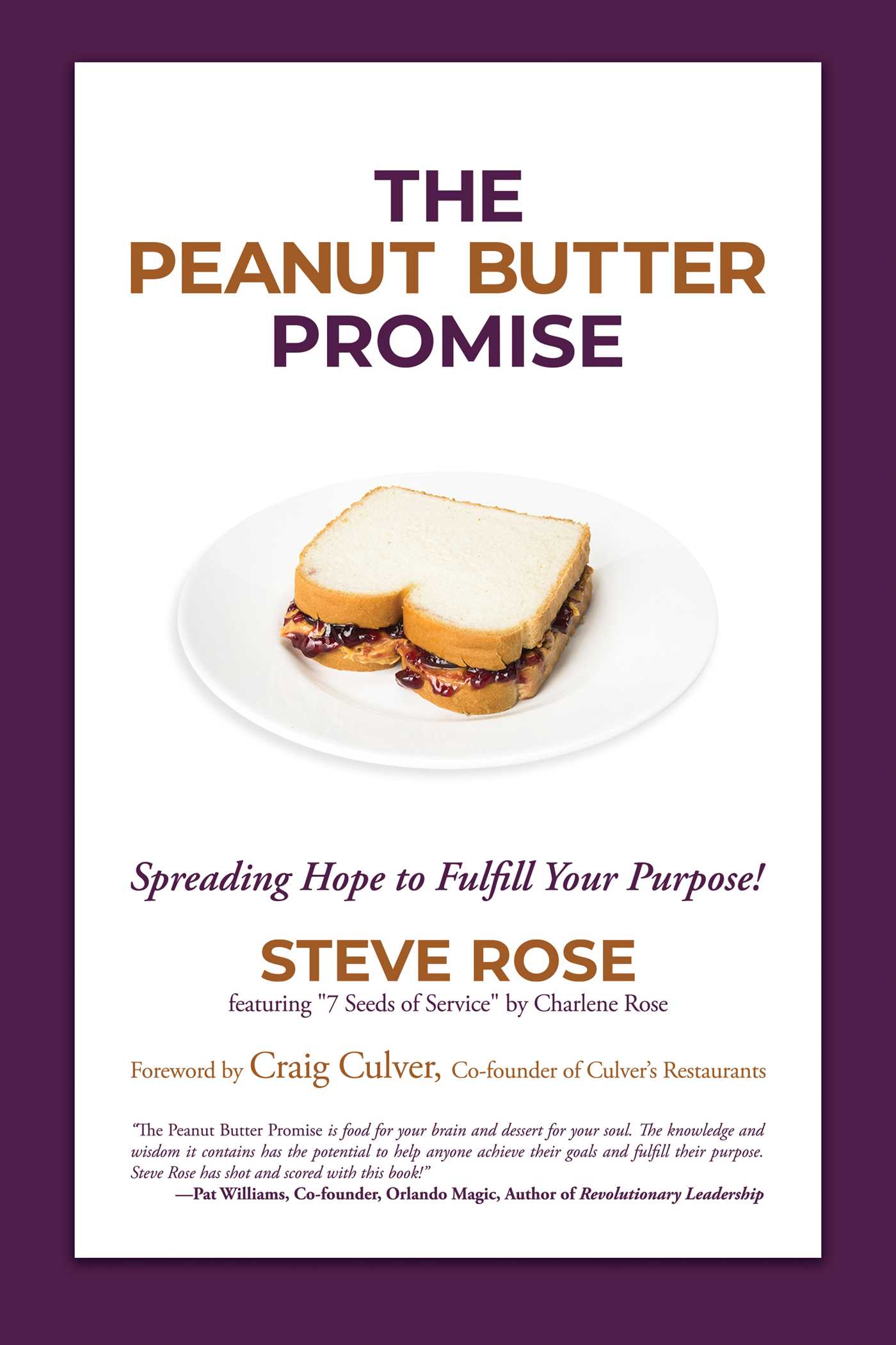 Peanut Butter Promise: Spreading Hope to Fulfill Your Purpose!