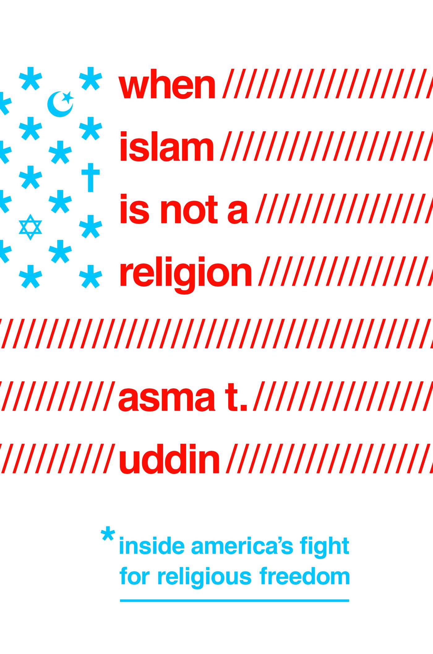 When Islam is Not a Religion