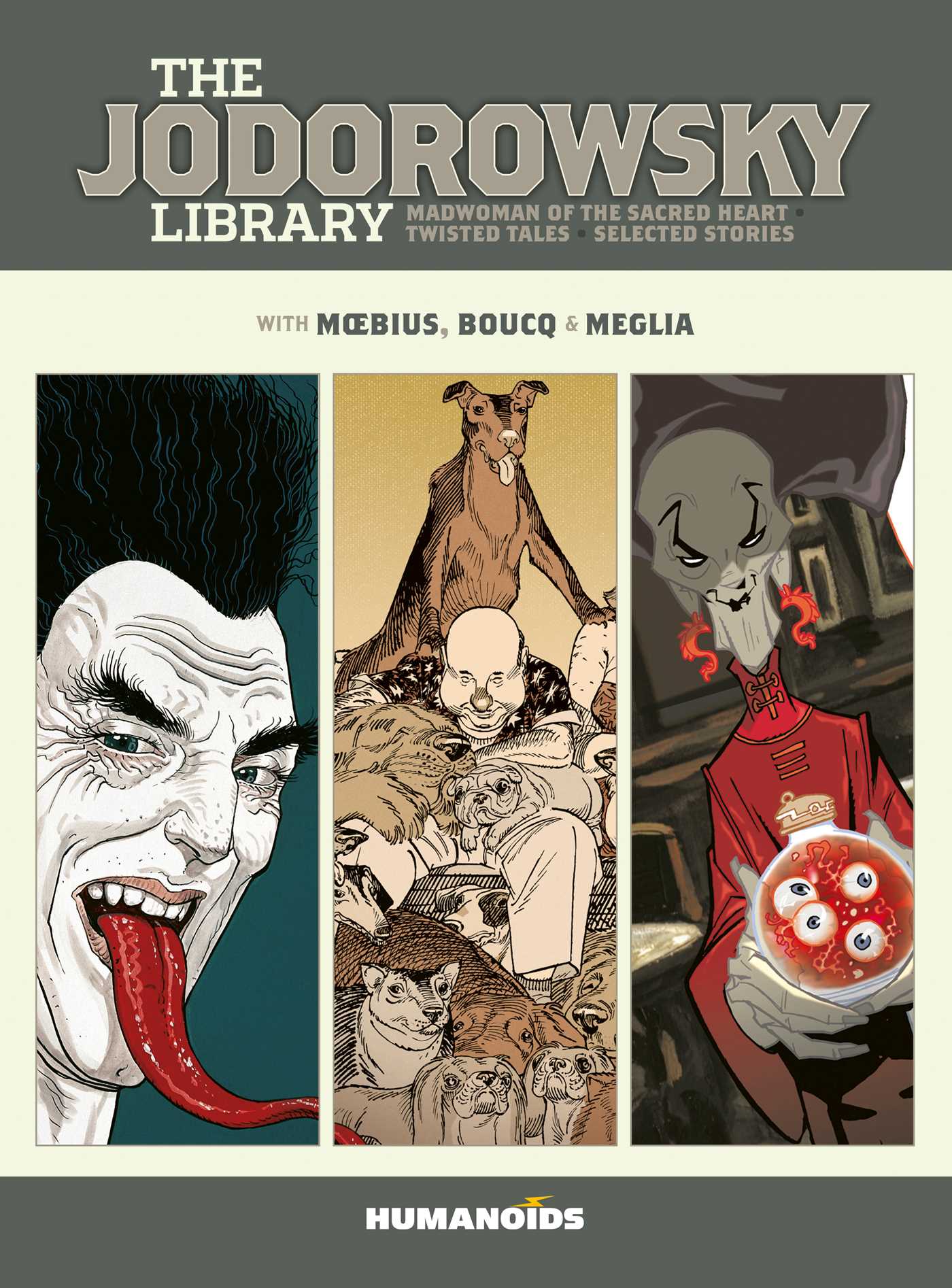 Jodorowsky Library: Book Six: Madwoman of the Sacred Heart • Twisted Tales