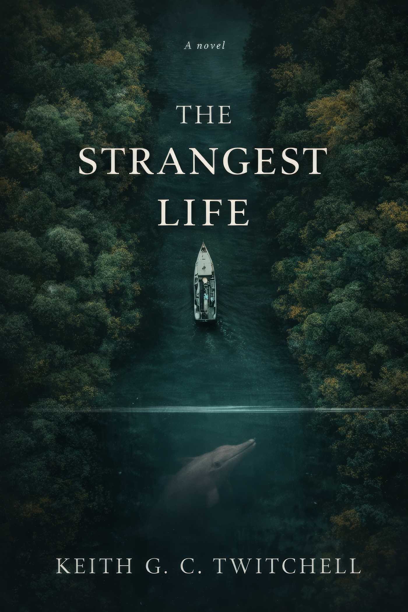 Strangest Life