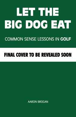Let the Big Dog Eat
