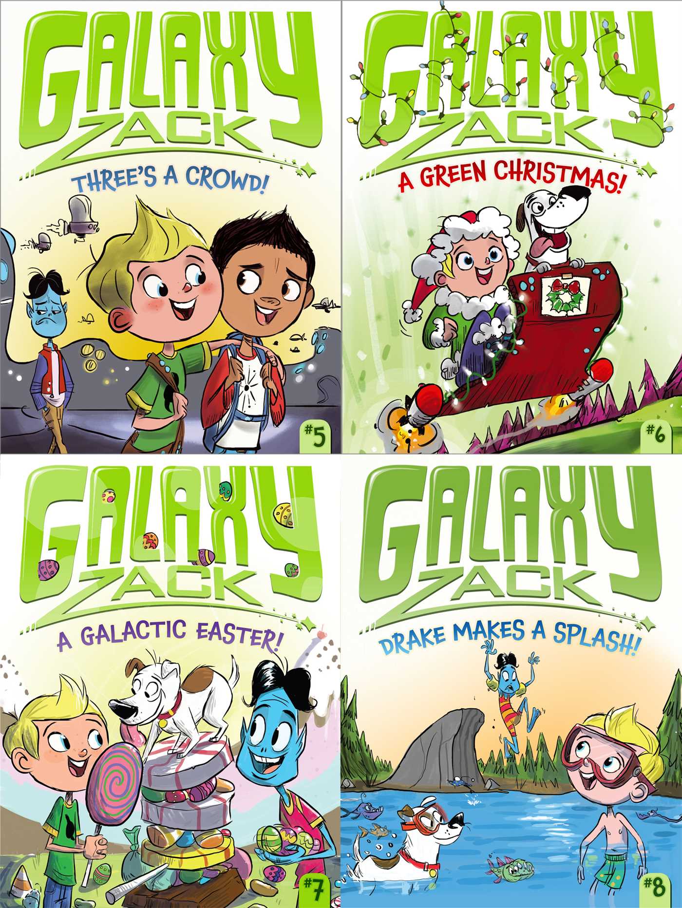 Galaxy Zack Collected Set #2: Three's a Crowd!; A Green Christmas!; A Galactic Easter!; Drake Makes a Splash!