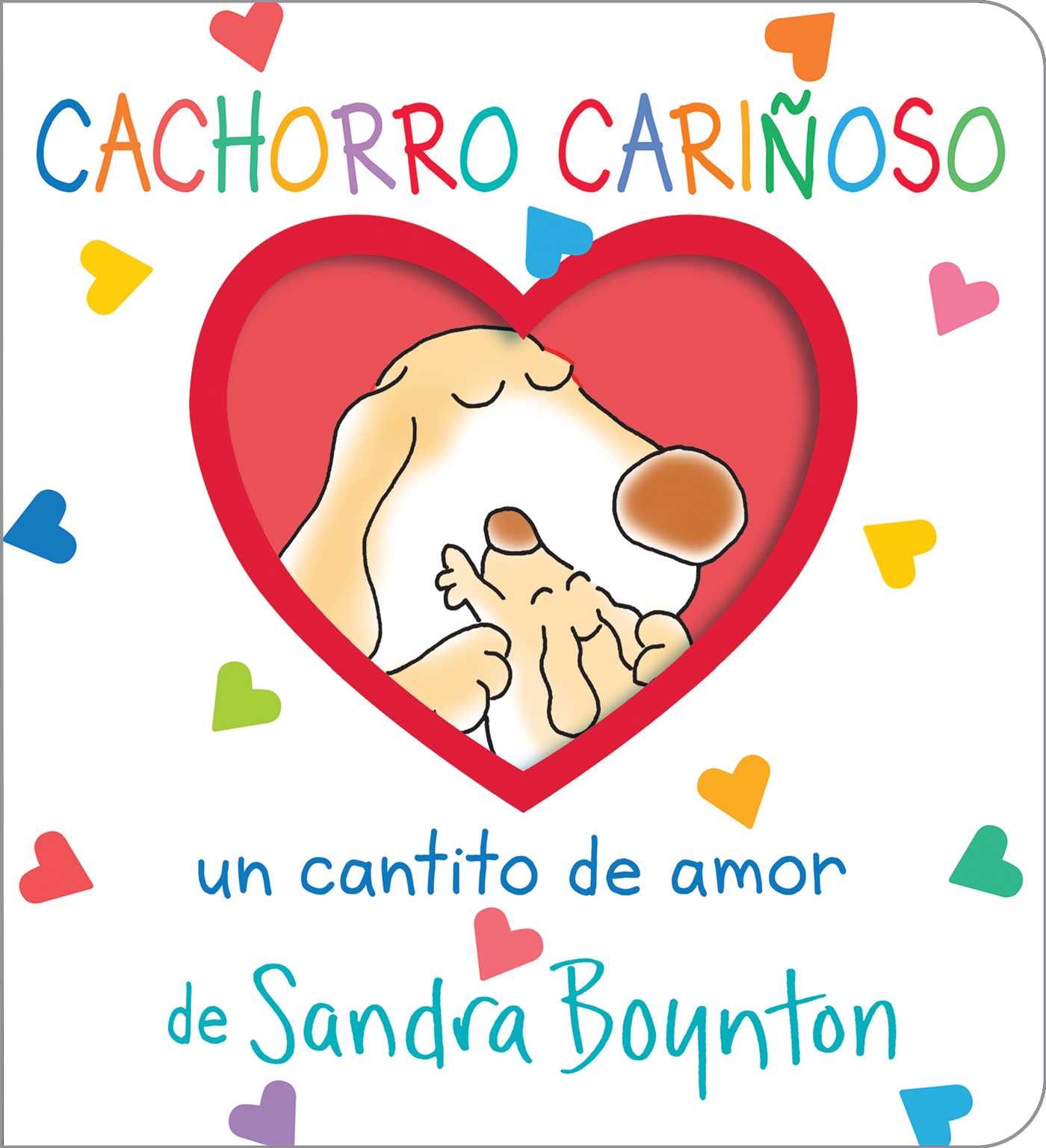 Cachorro cariñoso (Snuggle Puppy!)