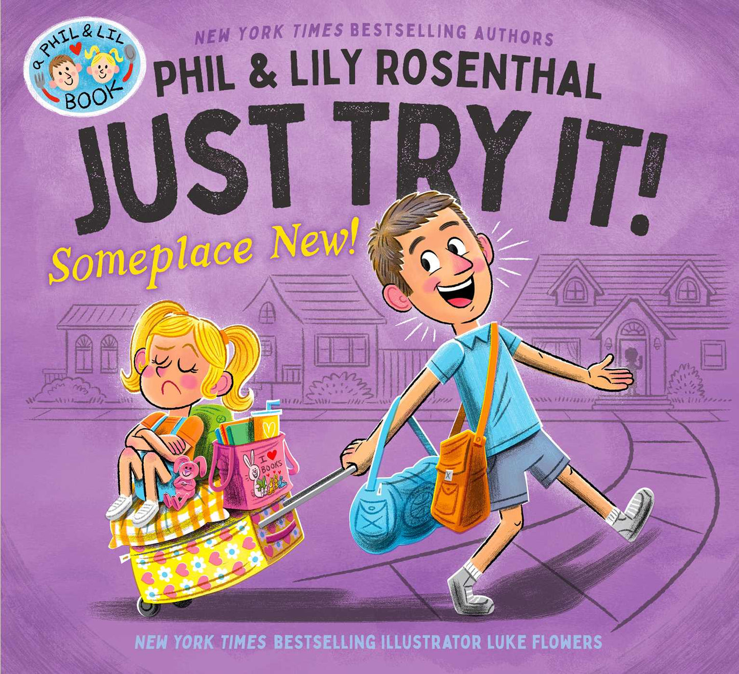 Just Try It! Someplace New!