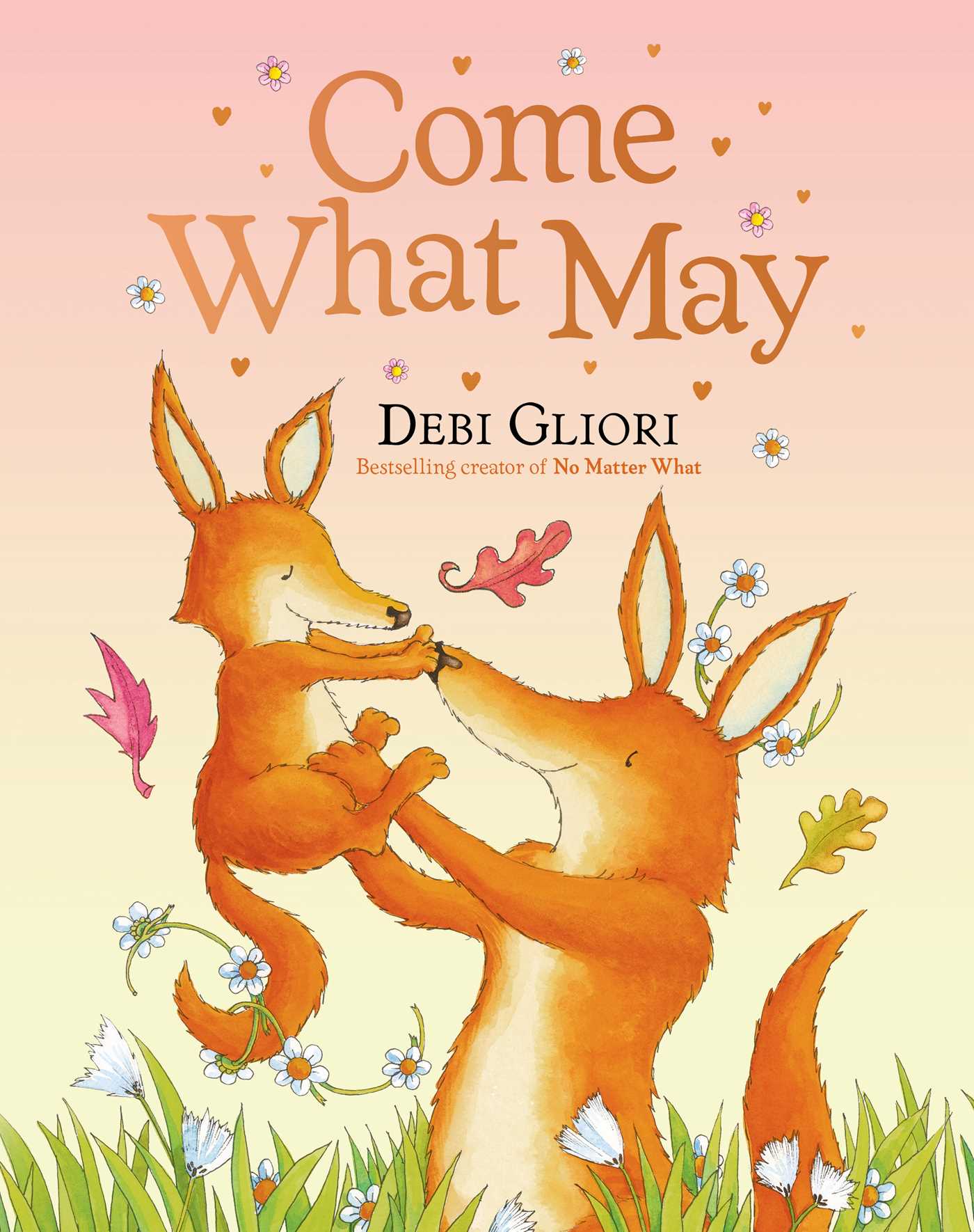 Come What May