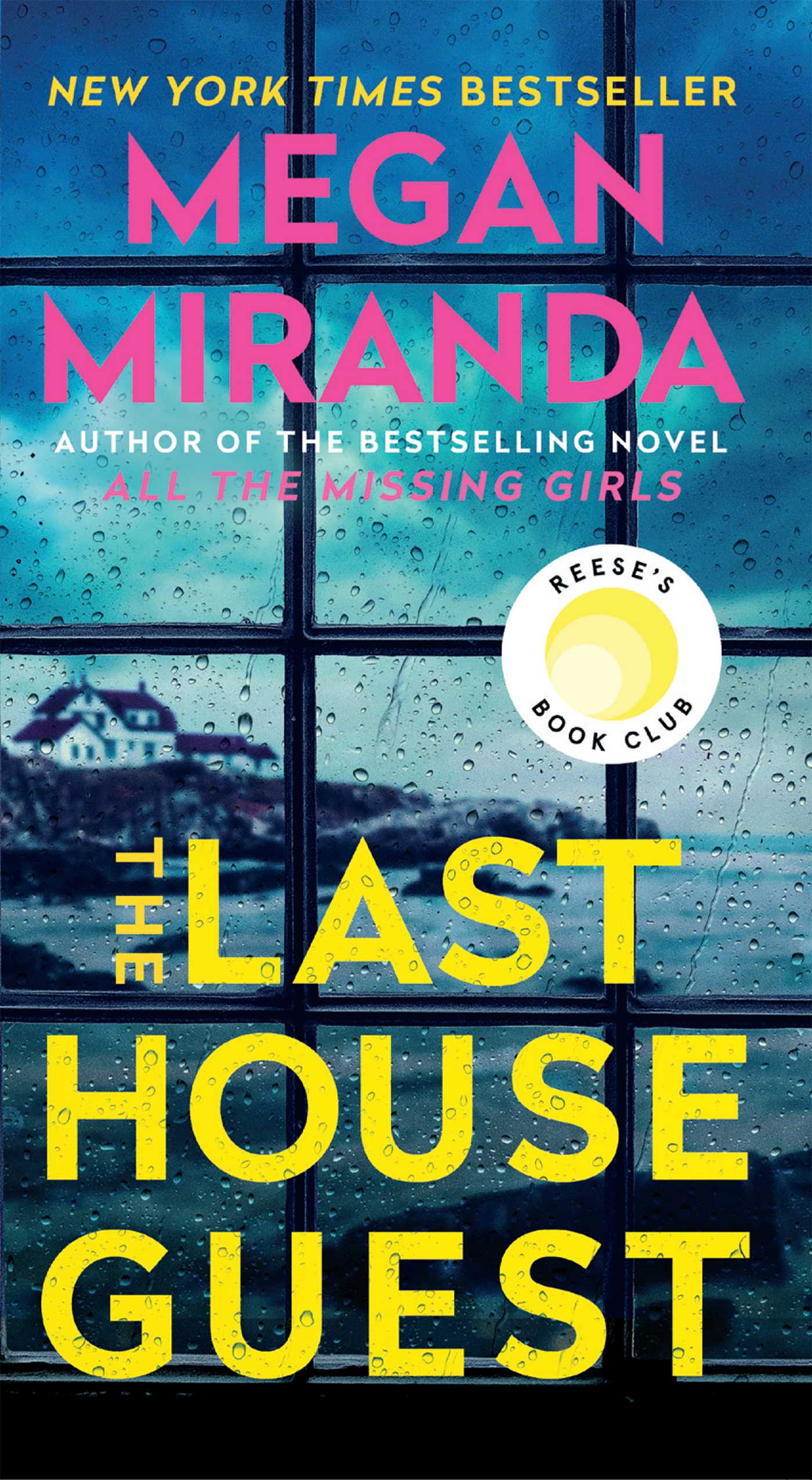 Last House Guest: A Reese Witherspoon Book Club Pick