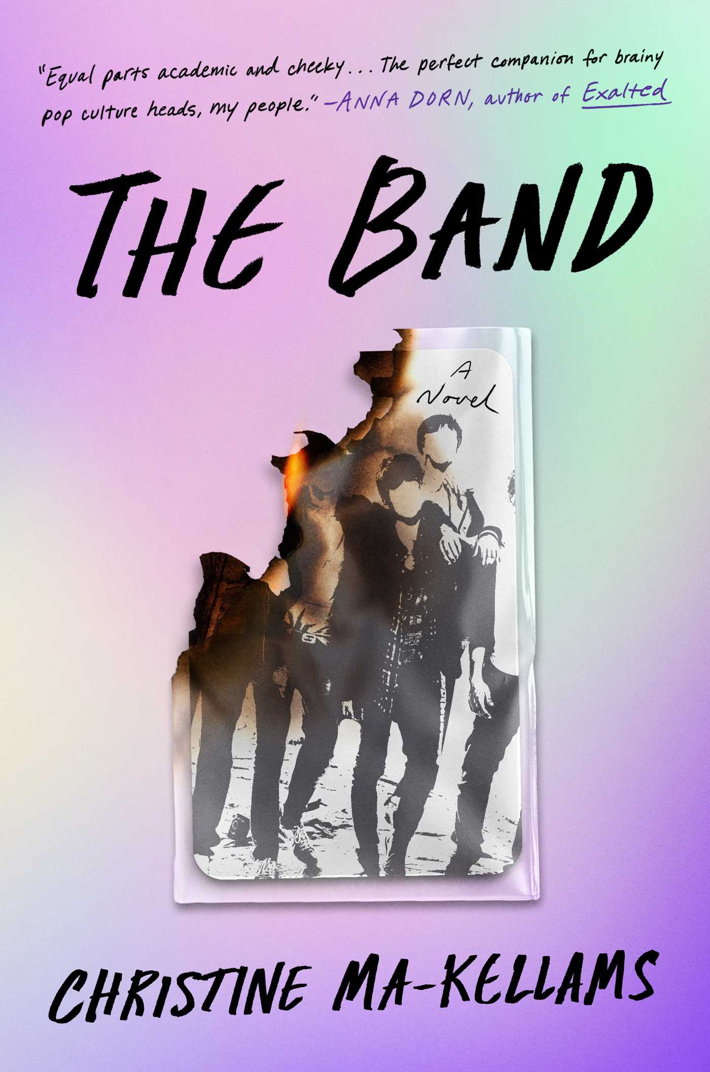 Band: A Novel