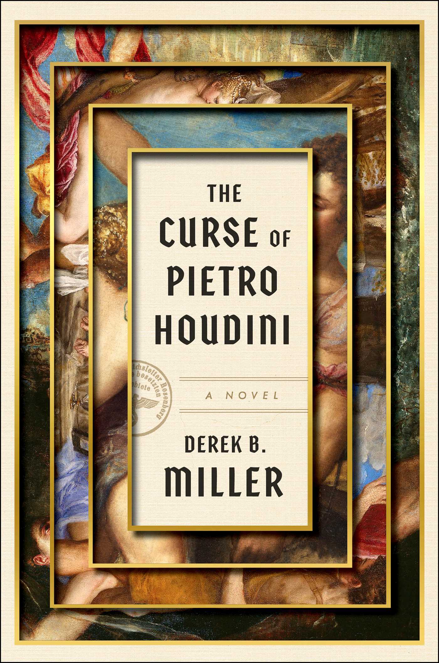Curse of Pietro Houdini: A Novel