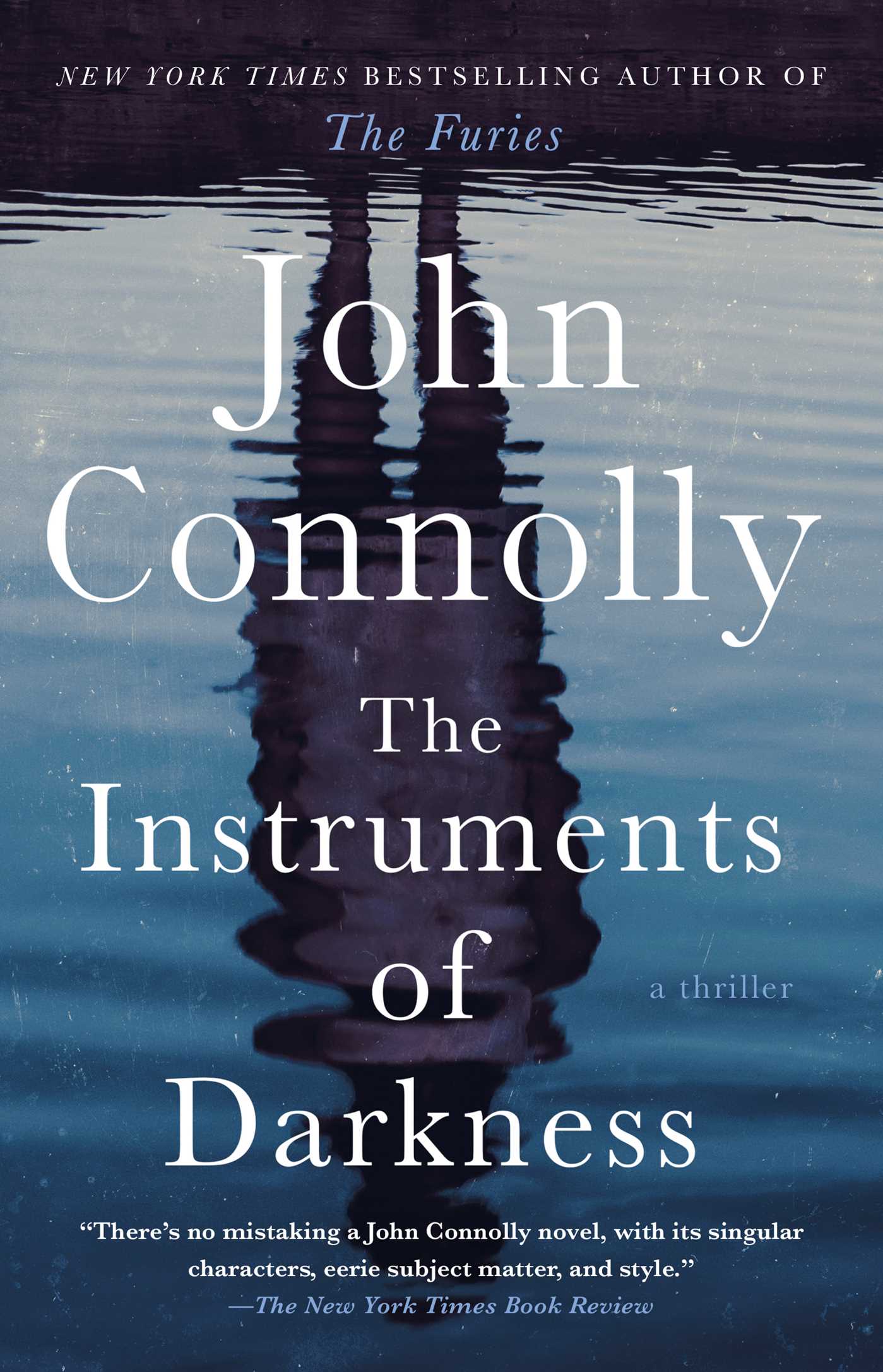Instruments of Darkness: A Thriller