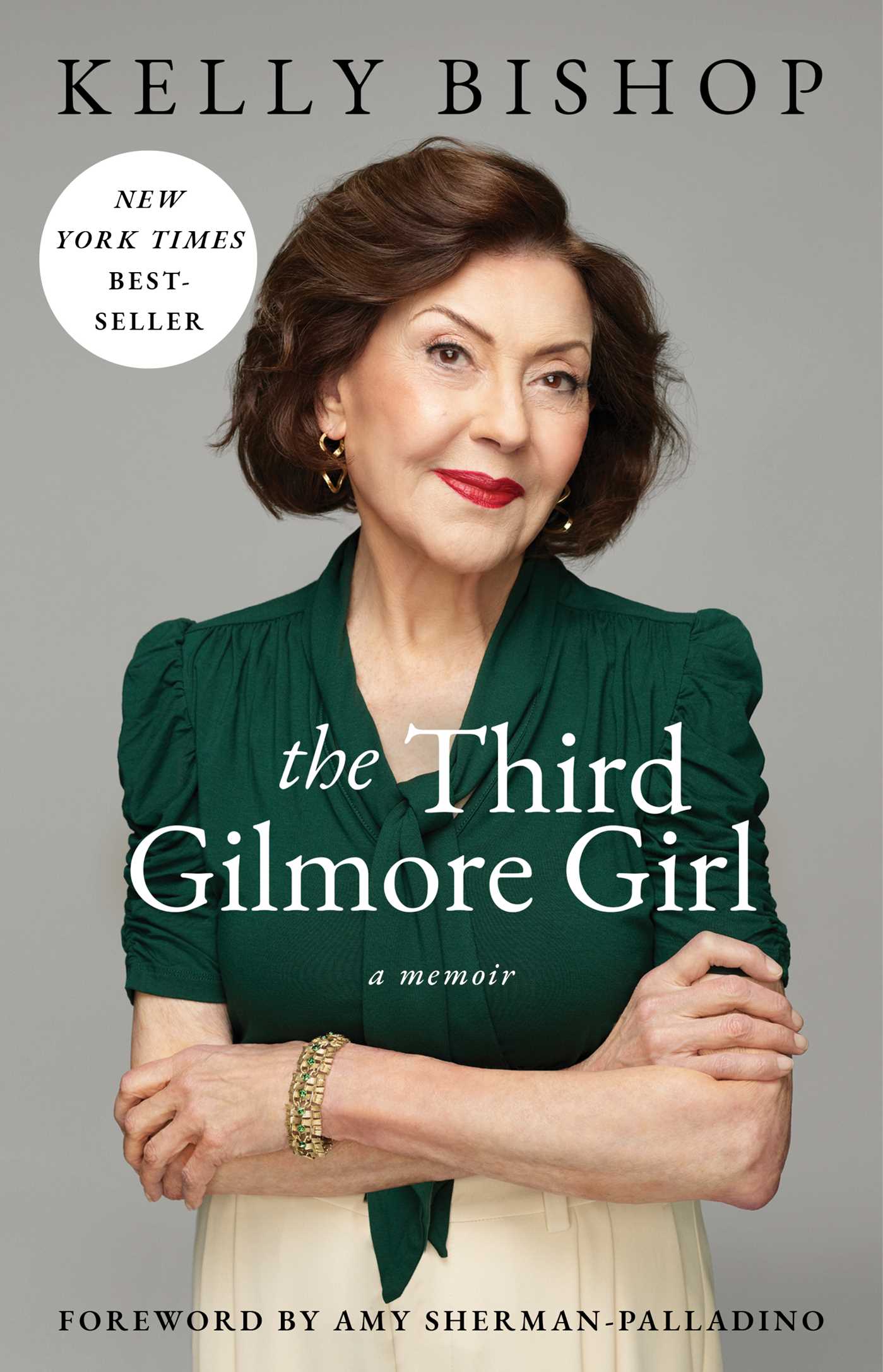 Third Gilmore Girl: A Memoir