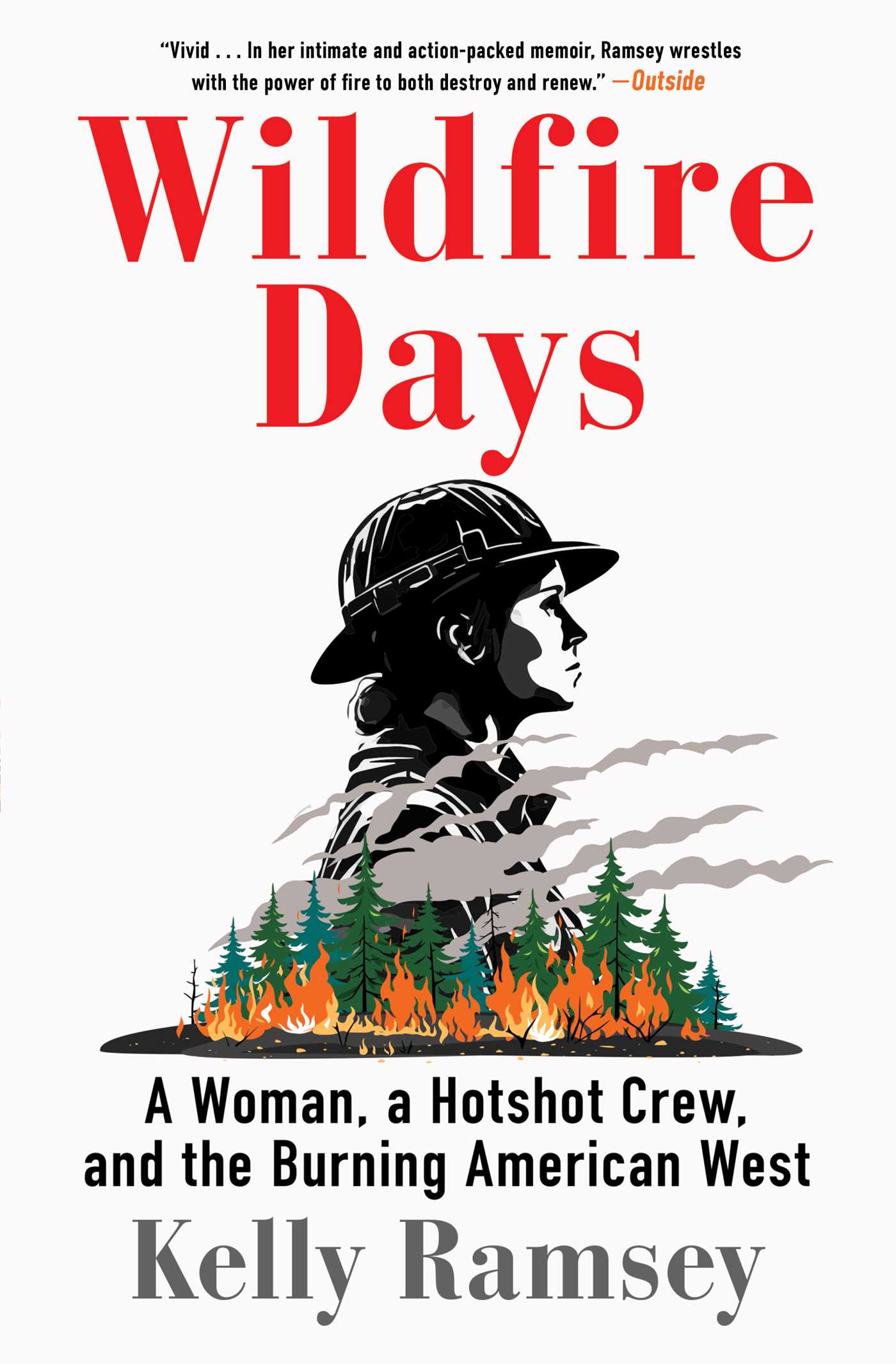 Wildfire Days