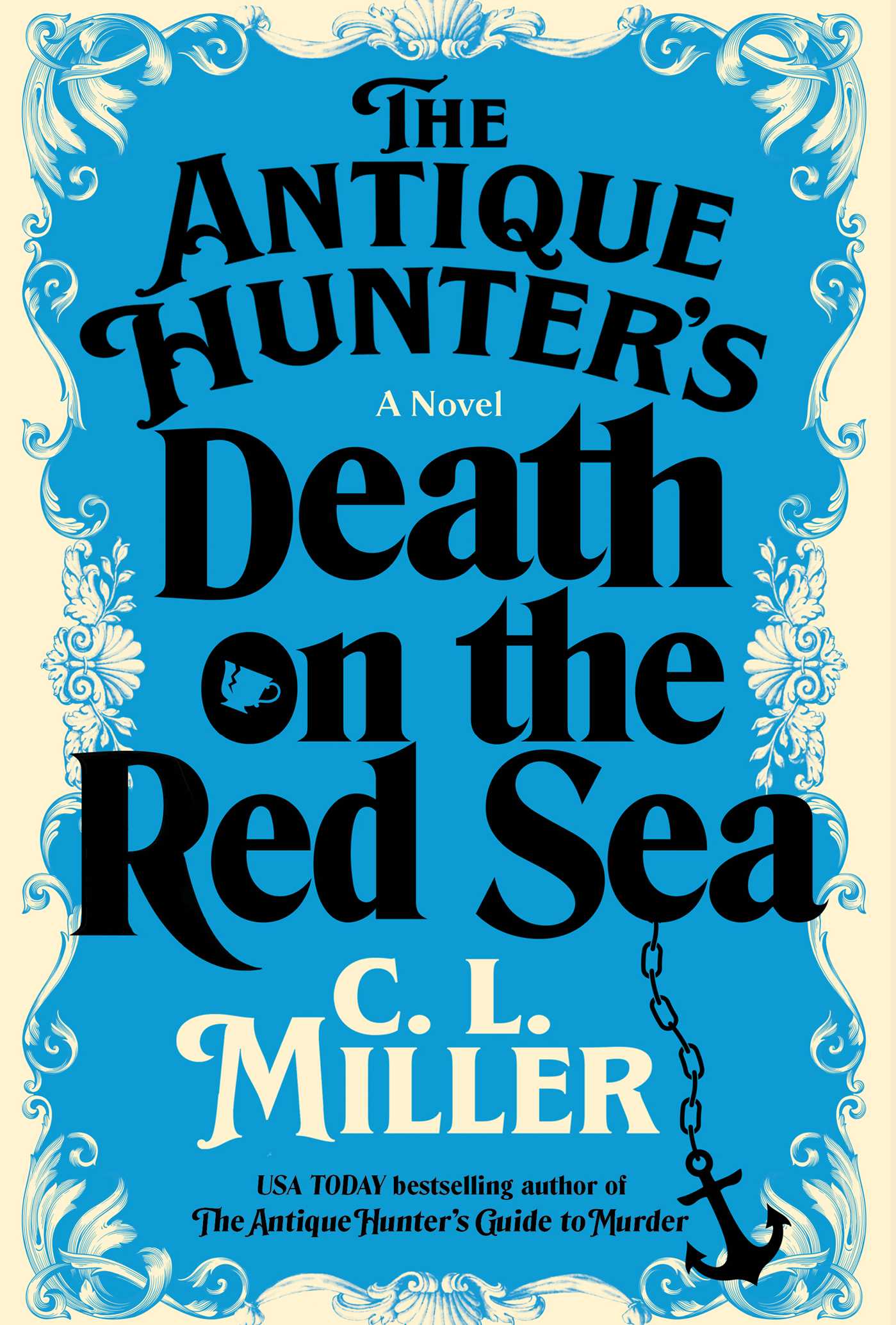 Antique Hunter's Death on the Red Sea: A Novel
