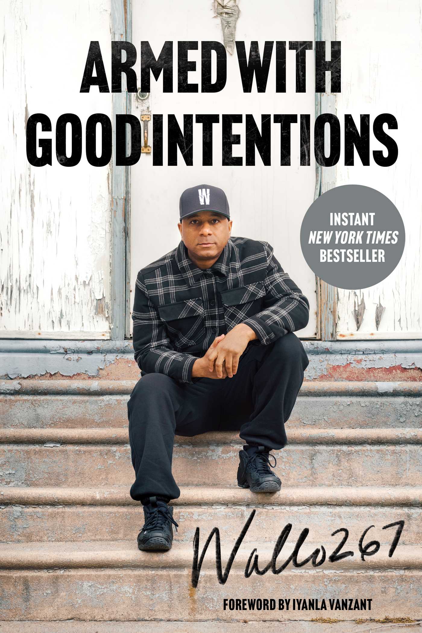 Armed with Good Intentions