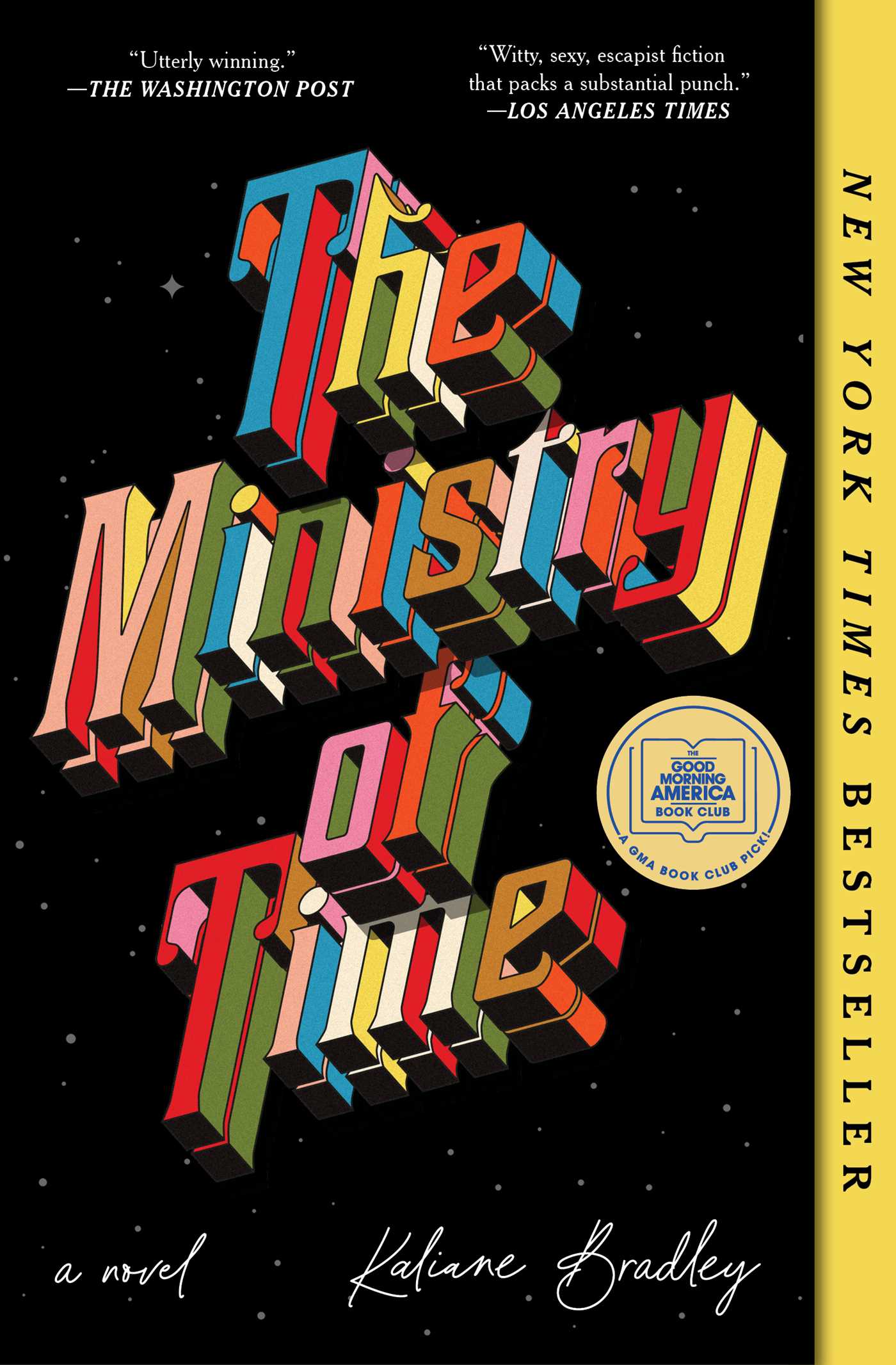 Ministry of Time: A Novel