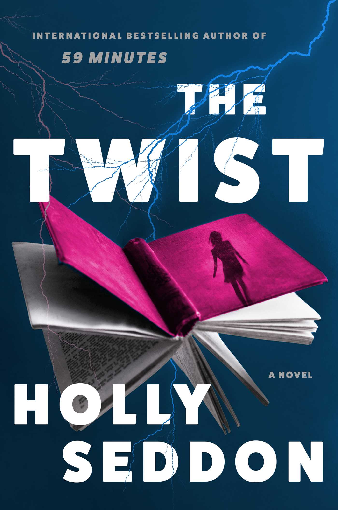 Twist: A Novel