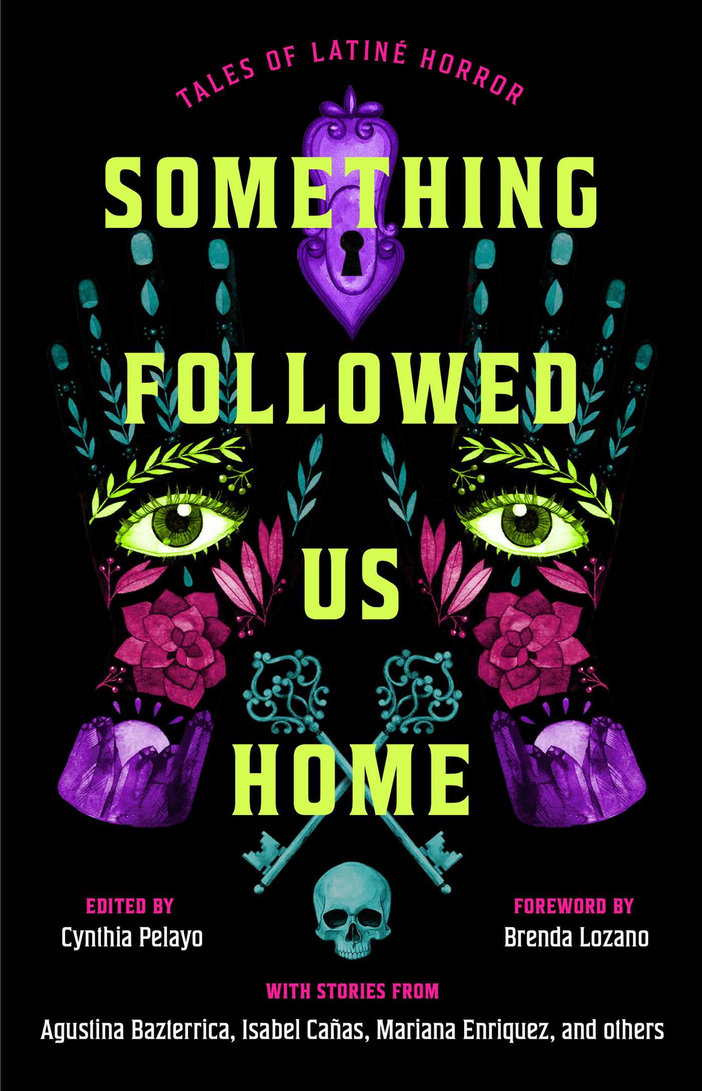 Something Followed Us Home