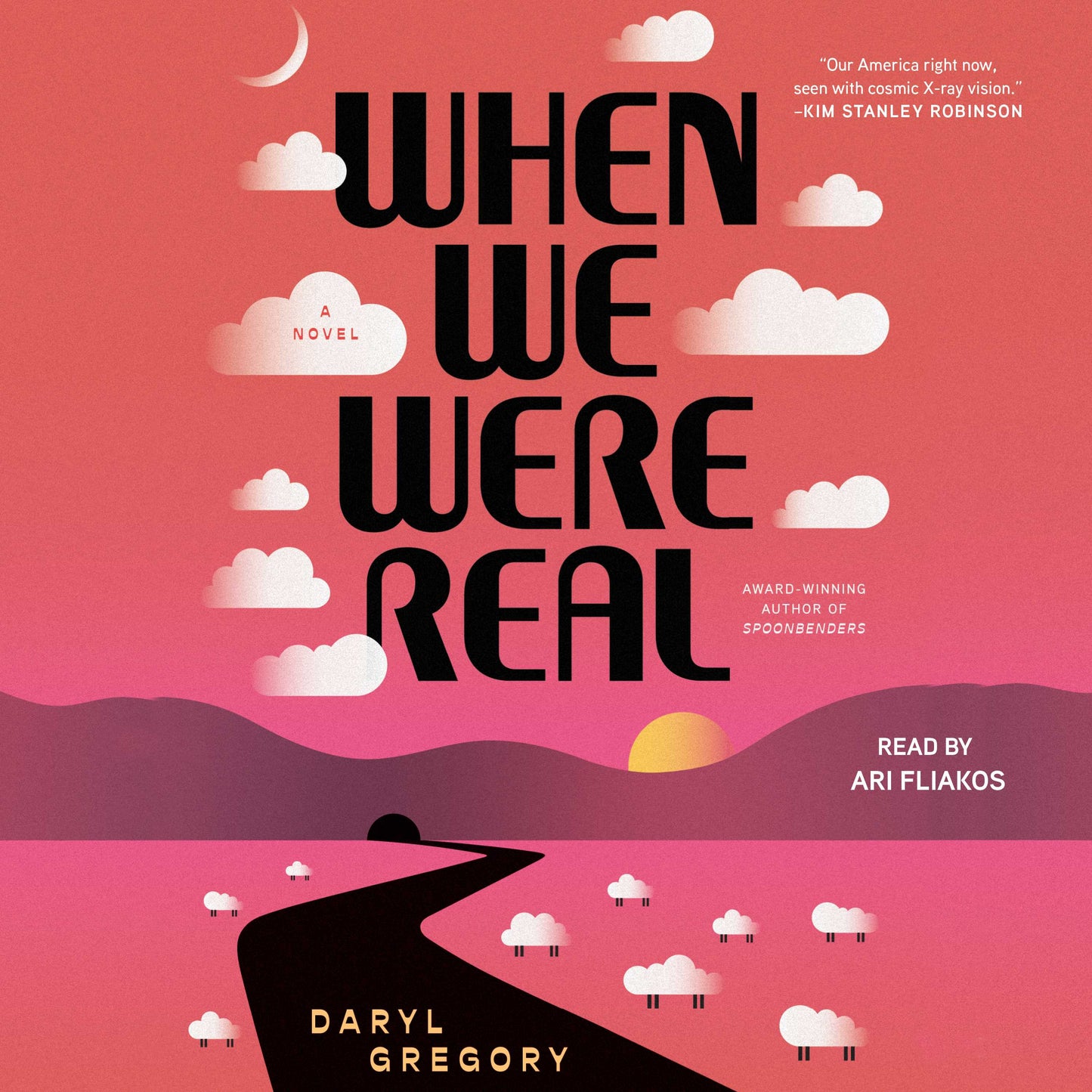 When We Were Real