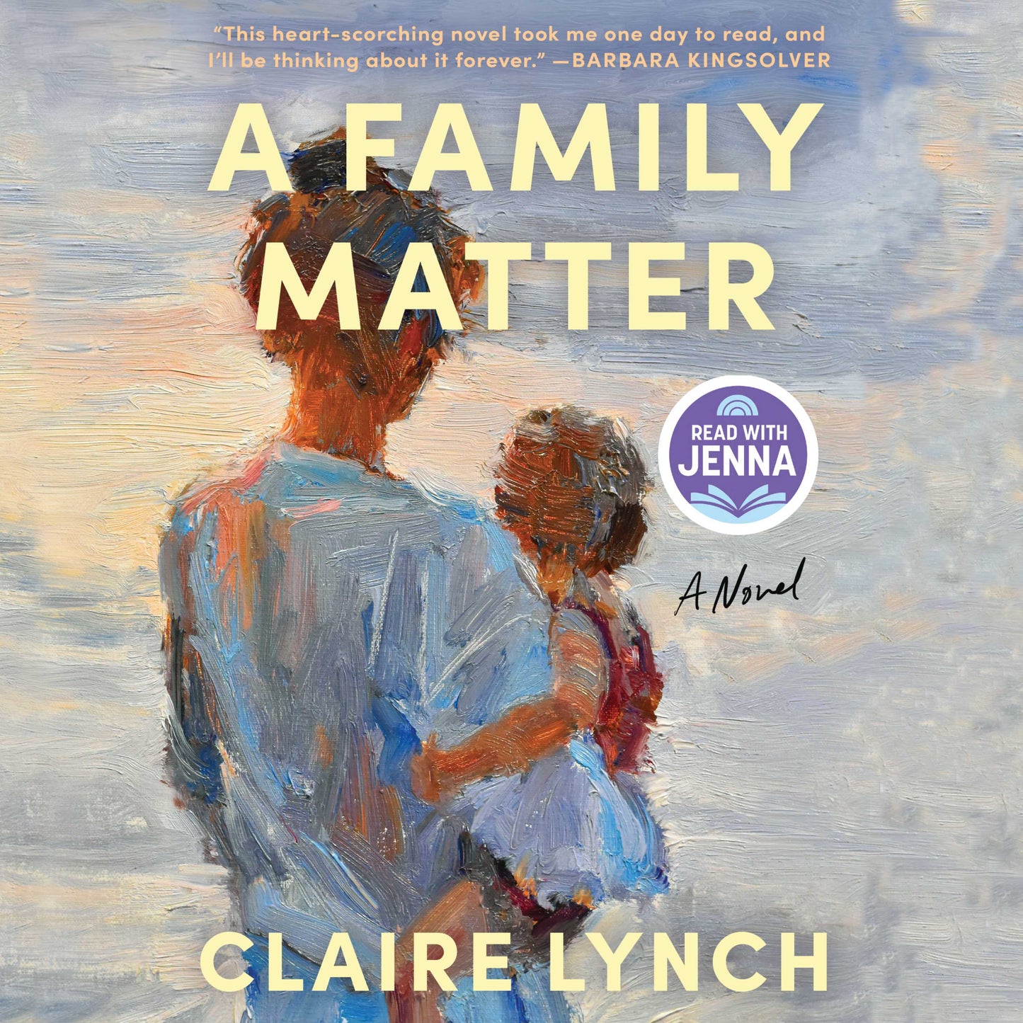 Family Matter: A Read with Jenna Pick: A Novel