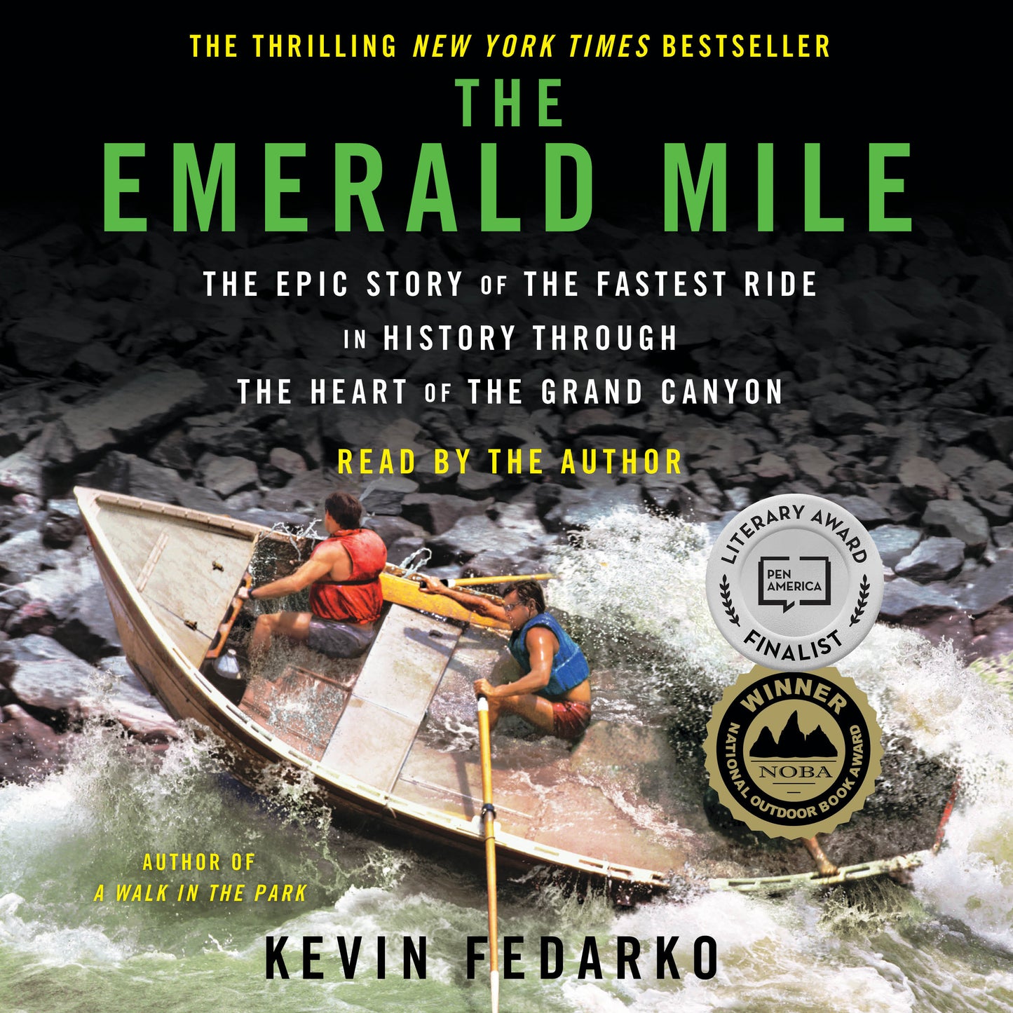 Emerald Mile: The Epic Story of the Fastest Ride in History Through the Heart of the Grand Canyon
