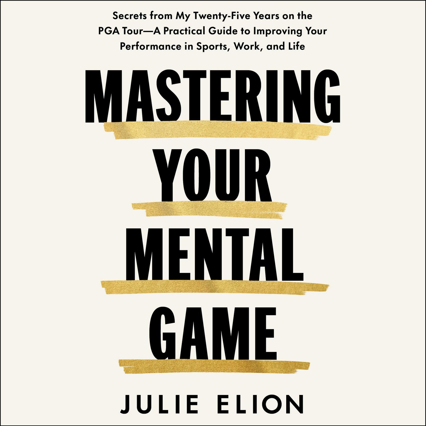 Mastering Your Mental Game