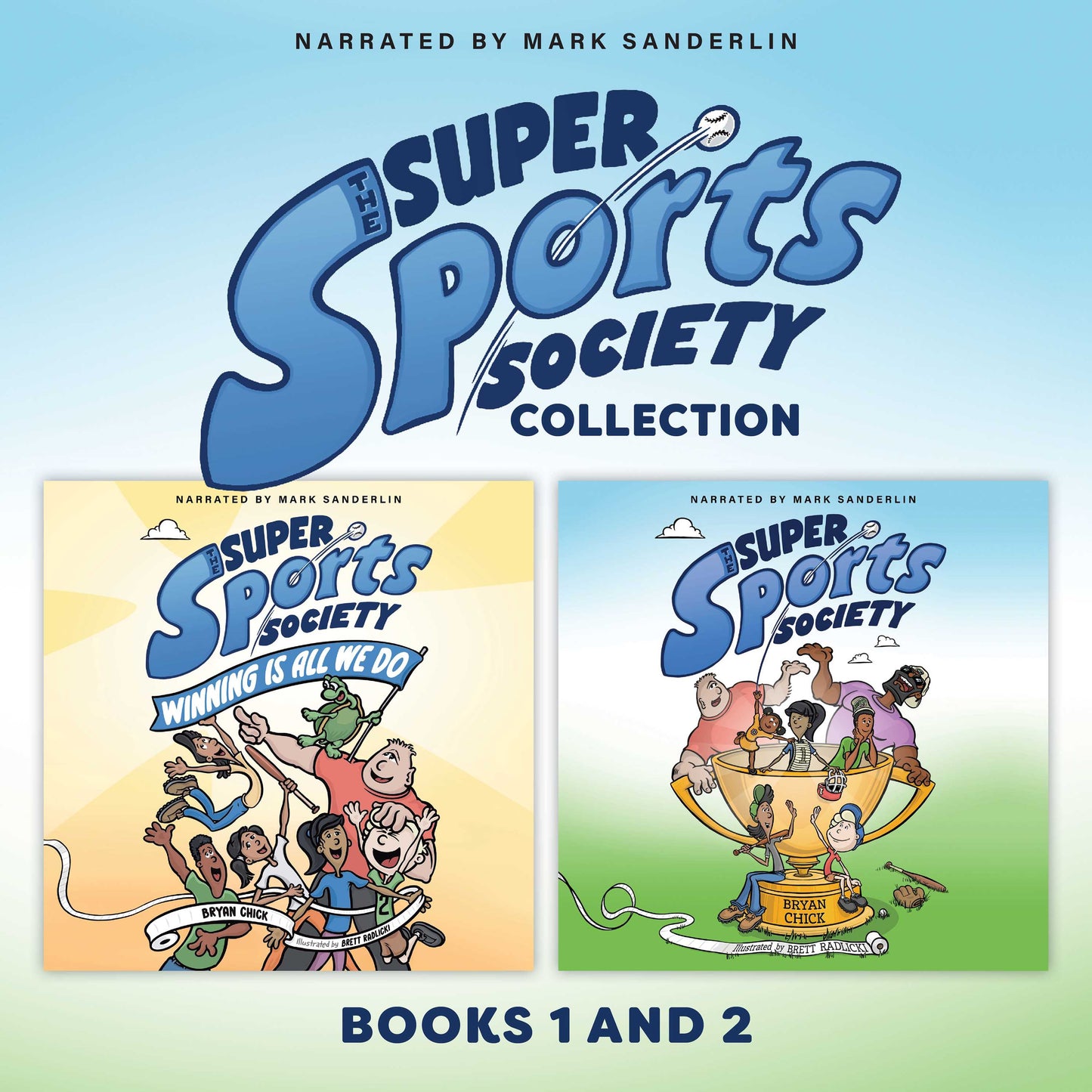 Super Sports Society Collection: Books 1 and 2