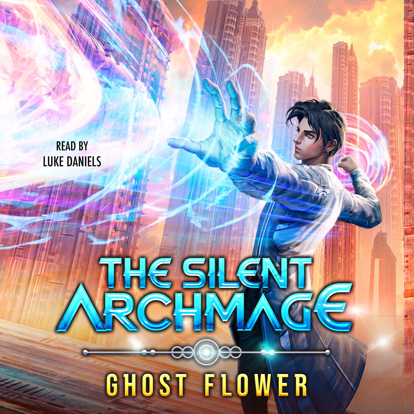 Silent Archmage: A Progression Fantasy Adventure