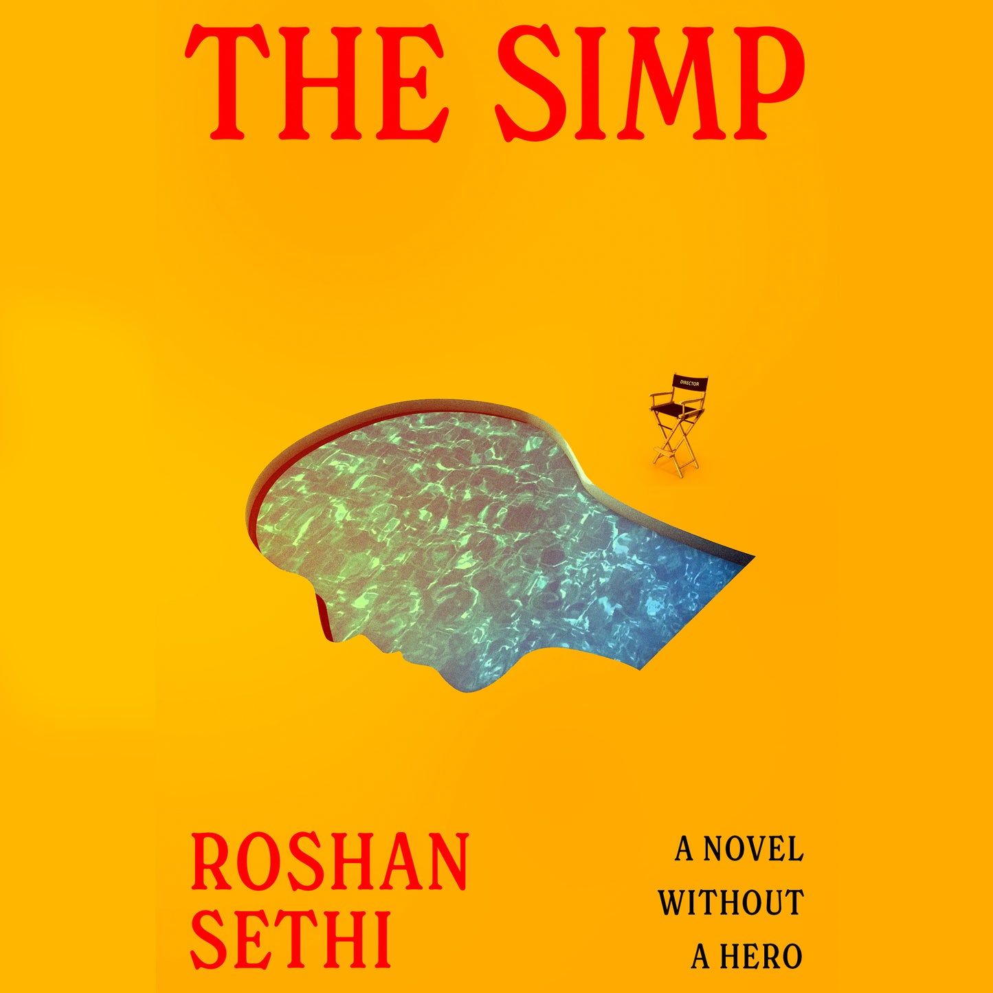 Simp: A Novel Without a Hero